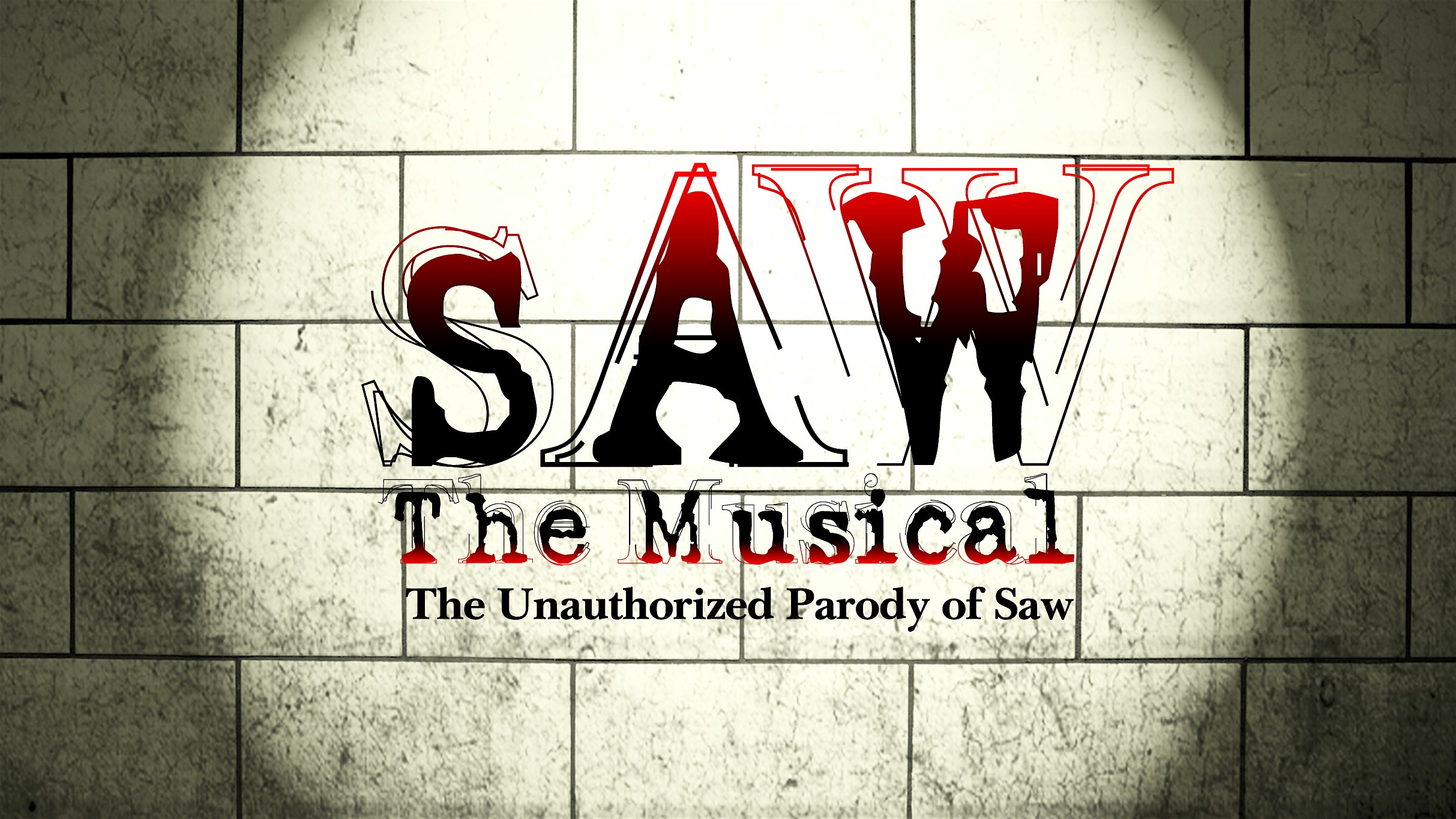 SAW The Musical : The Unauthorized Parody of Saw – Live in LA at The Hudson Theatre Mainstage – Los Angeles, CA