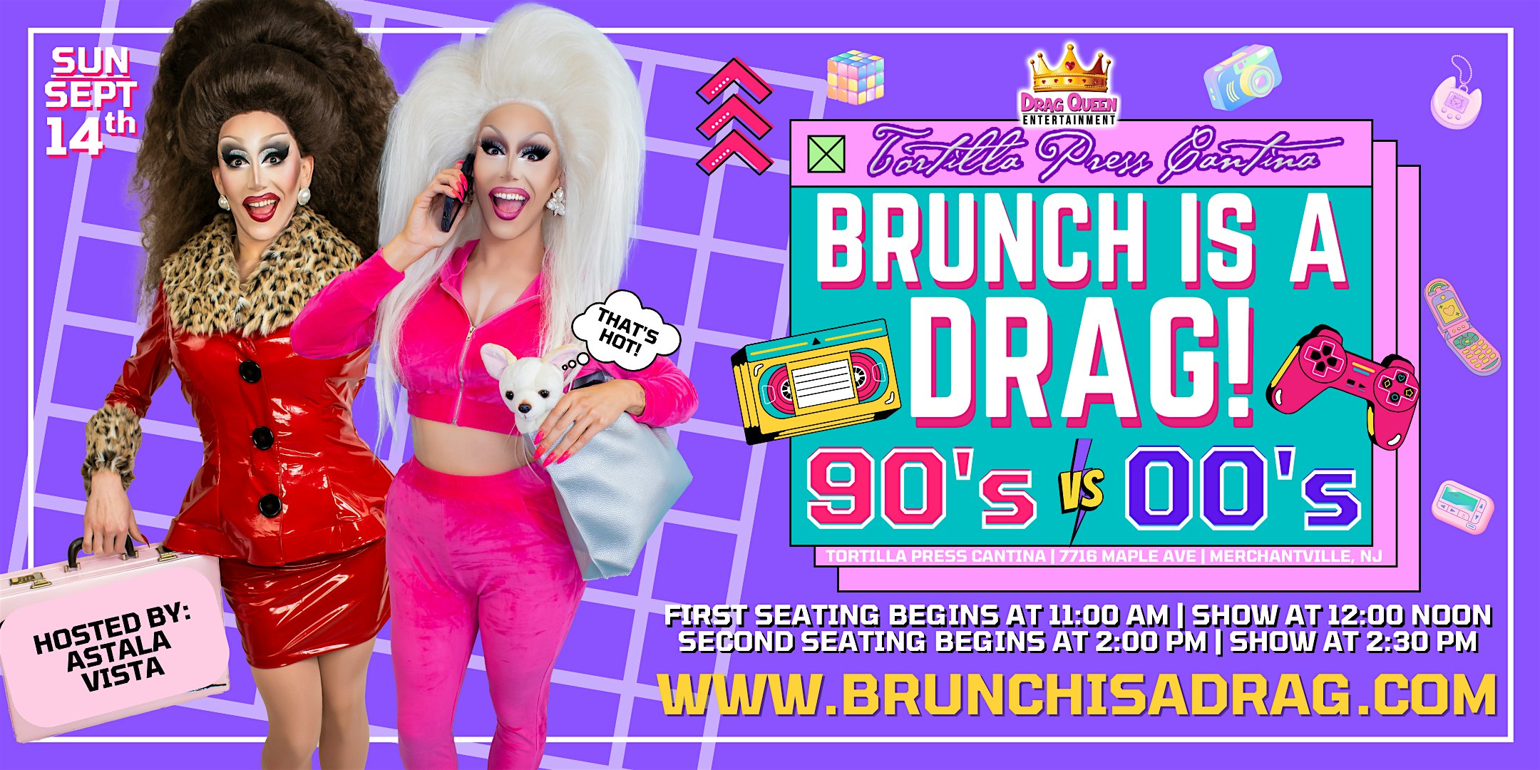 Brunch is a Drag at Tortilla Press Cantina – 90s VS 00s Drag Brunch at Tortilla Press Cantina – Merchantville, NJ