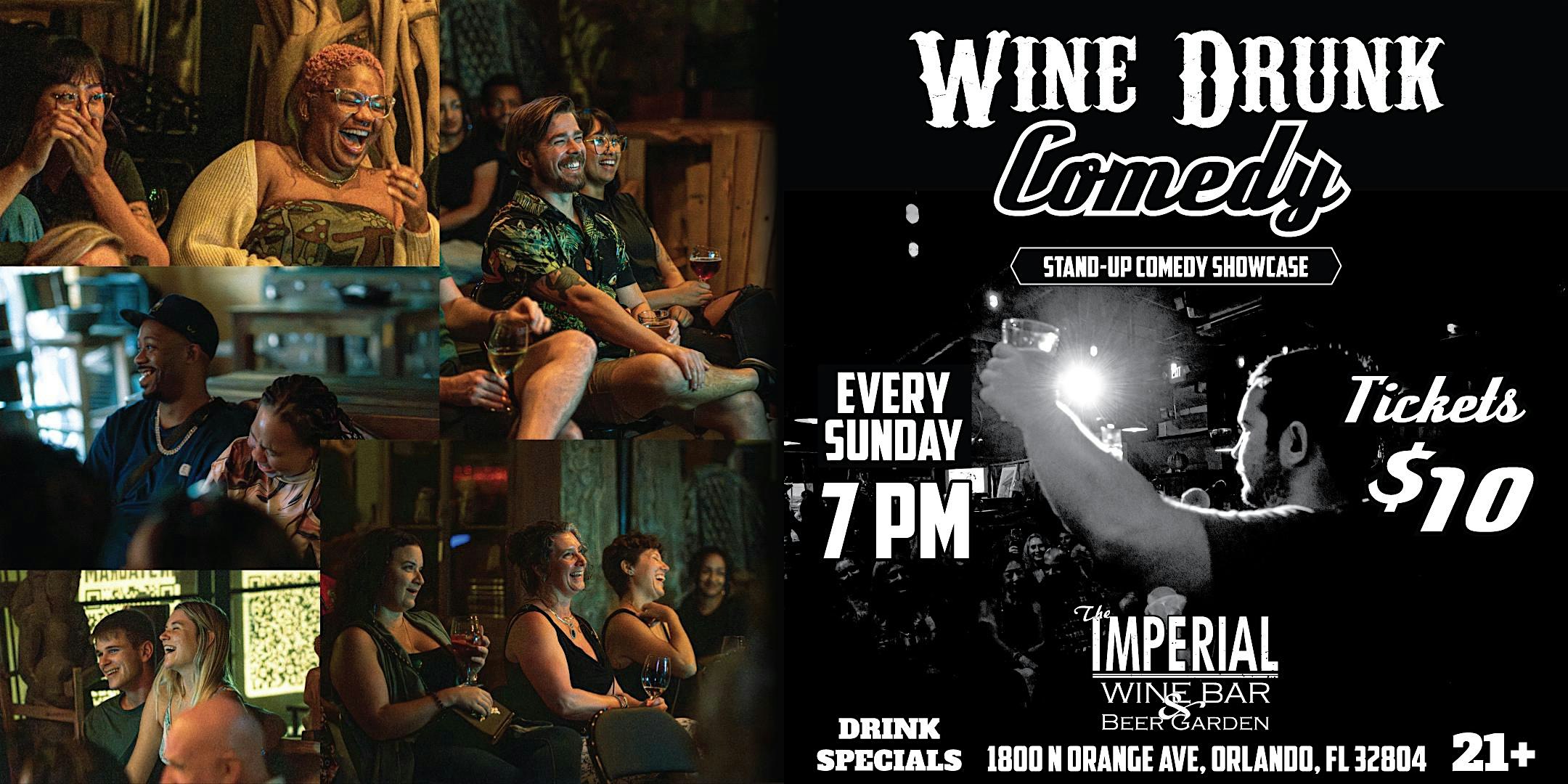 Wine Drunk Comedy at Imperial Wine Bar – Orlando, FL
