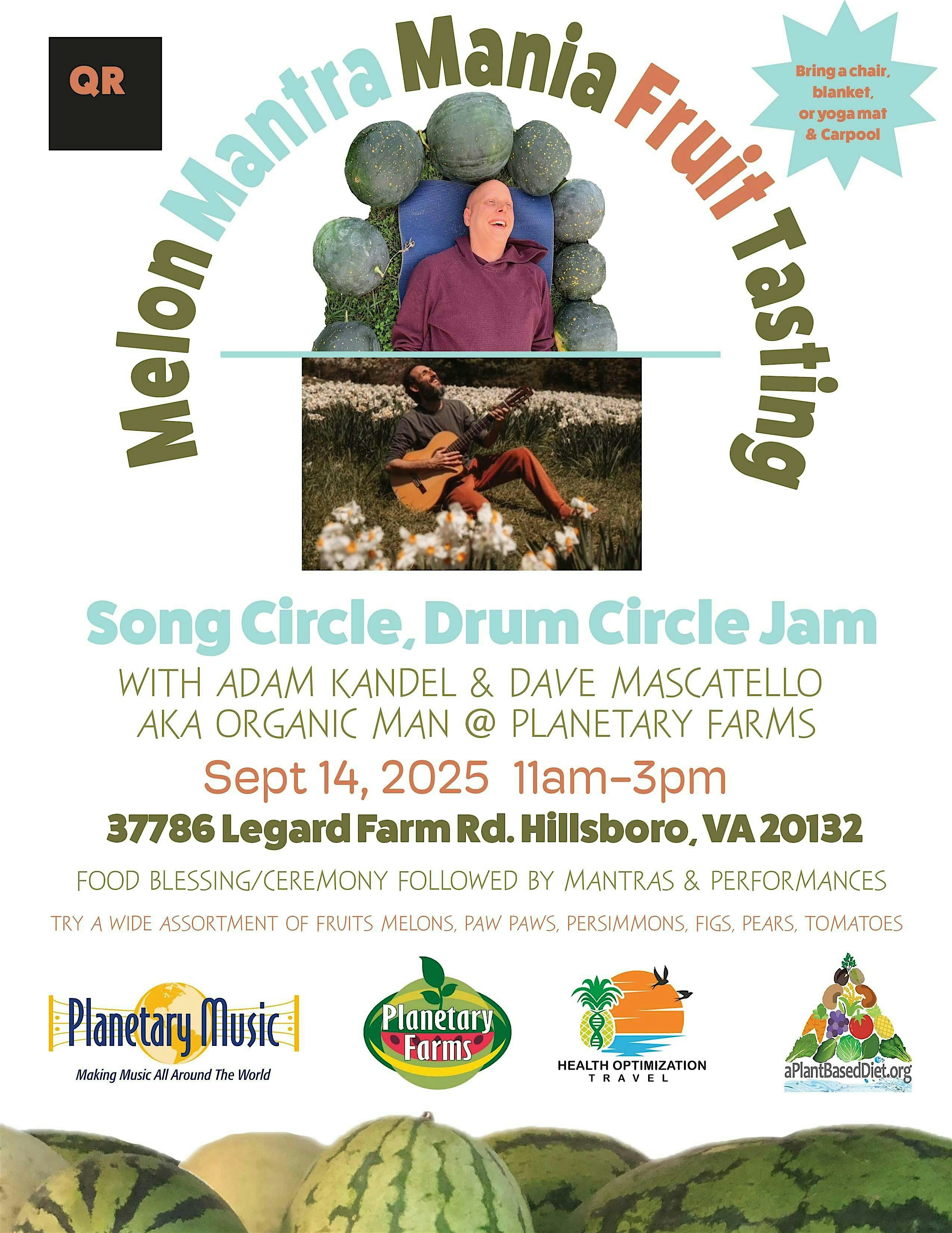 Melon Mantra Mania Fruit Tasting at Planetary Farms – Purcellville, VA