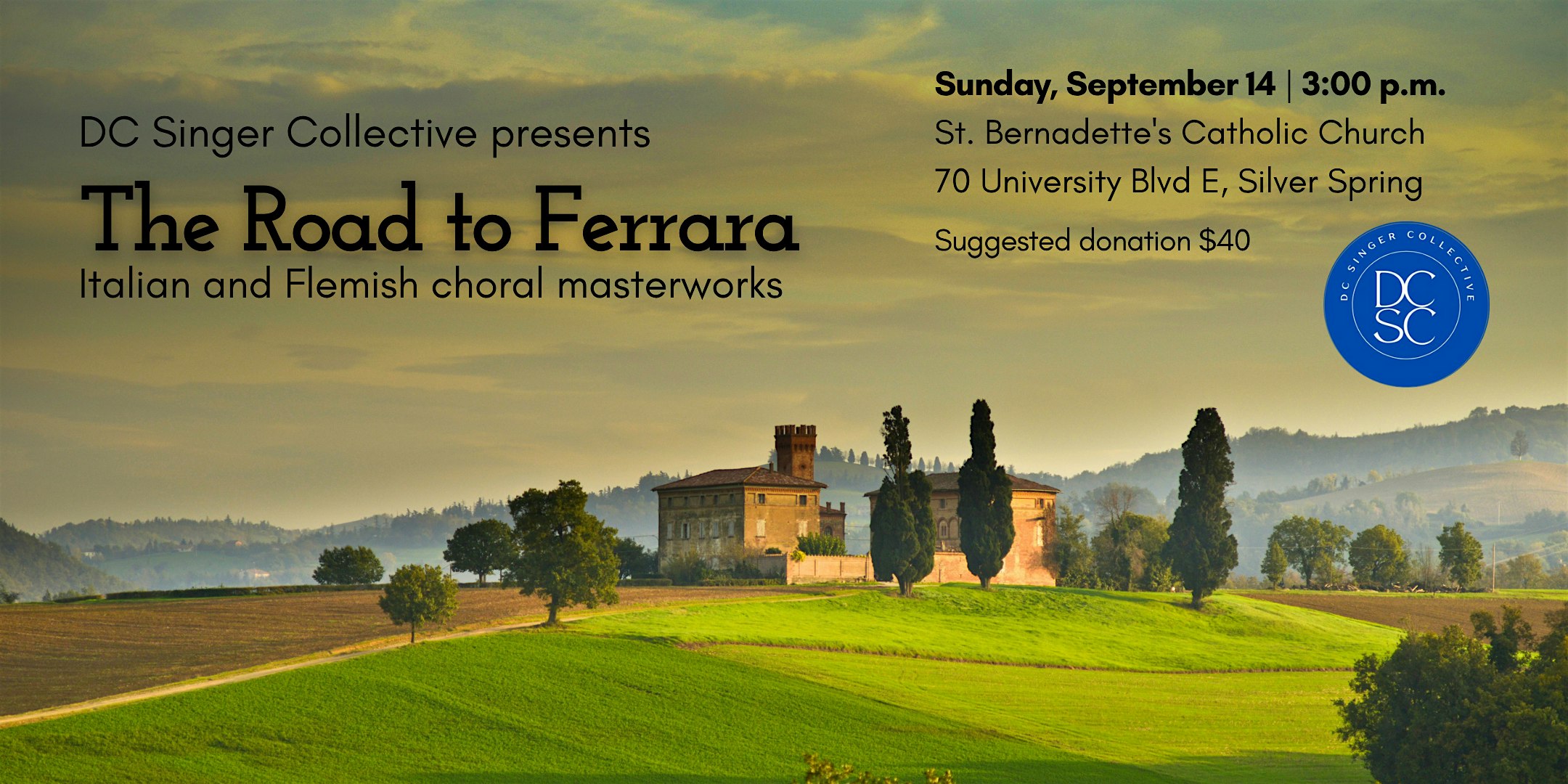 DC Singer Collective: The Road to Ferrara at Saint Bernadette Catholic Church – Four Corners, MD