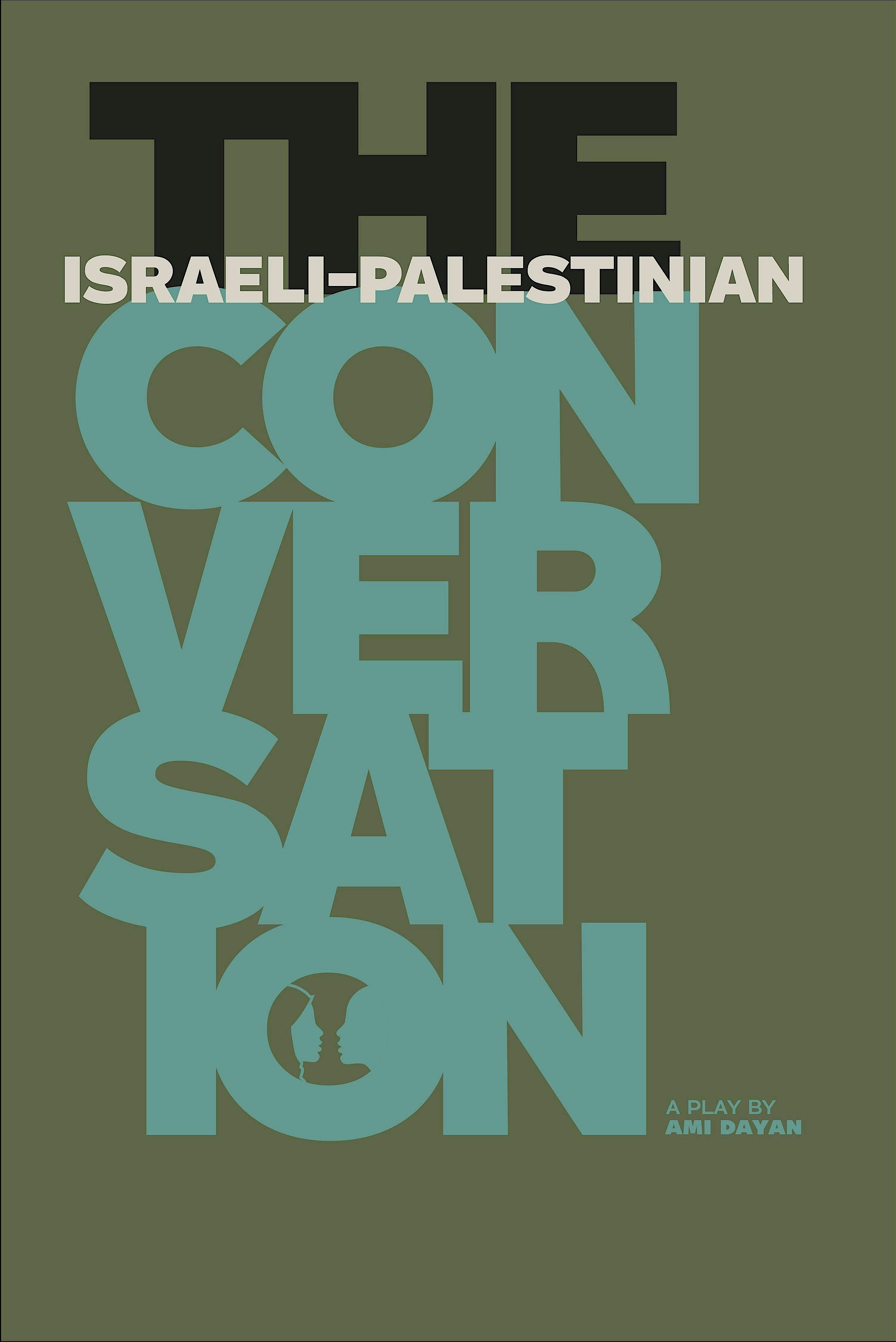 The Israeli-Palestinian Conversation at Buntport Theater – Denver, CO