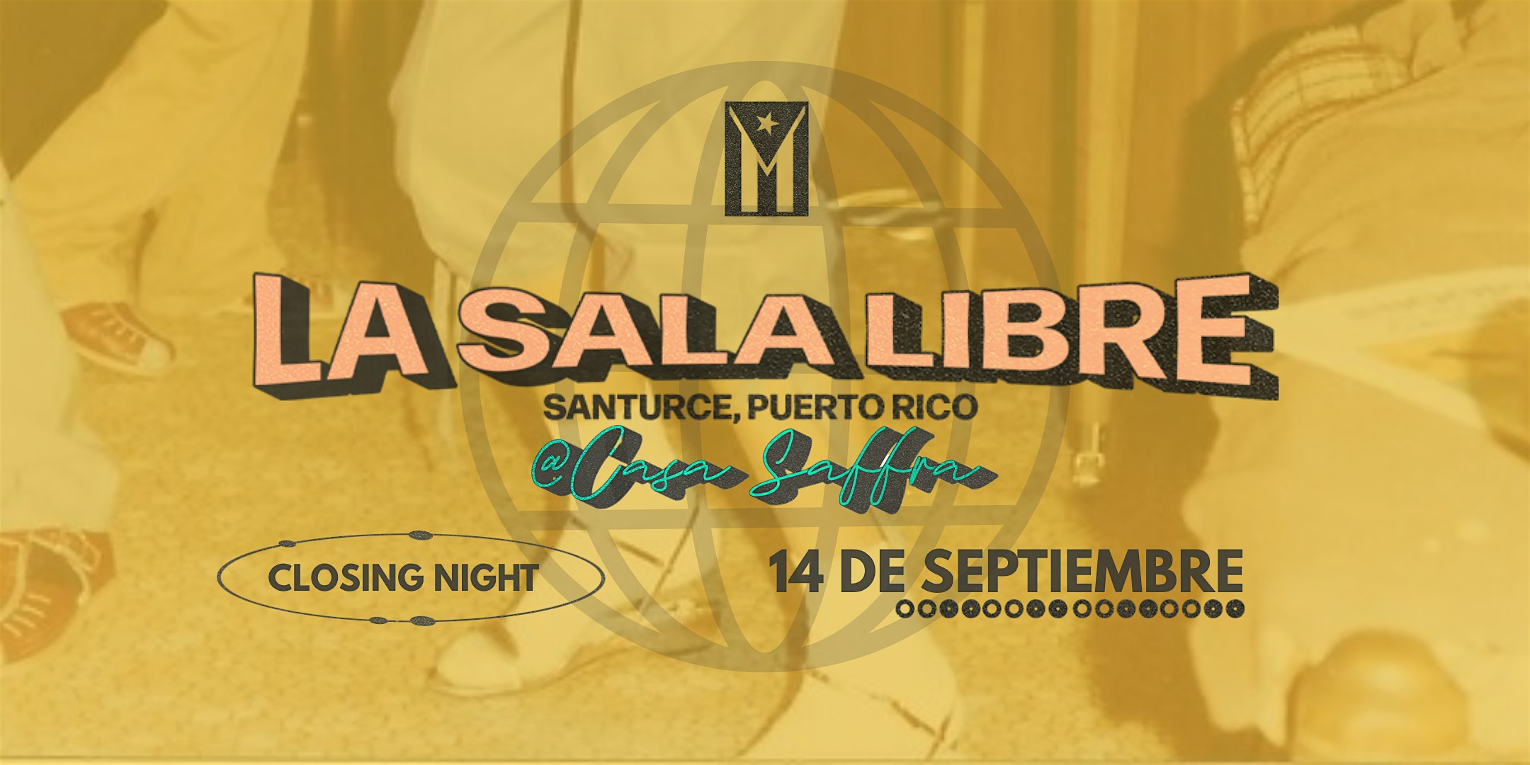 La Sala Libre – Closing Day / Día de Cierre at Casa Saffra – San Juan, San Juan