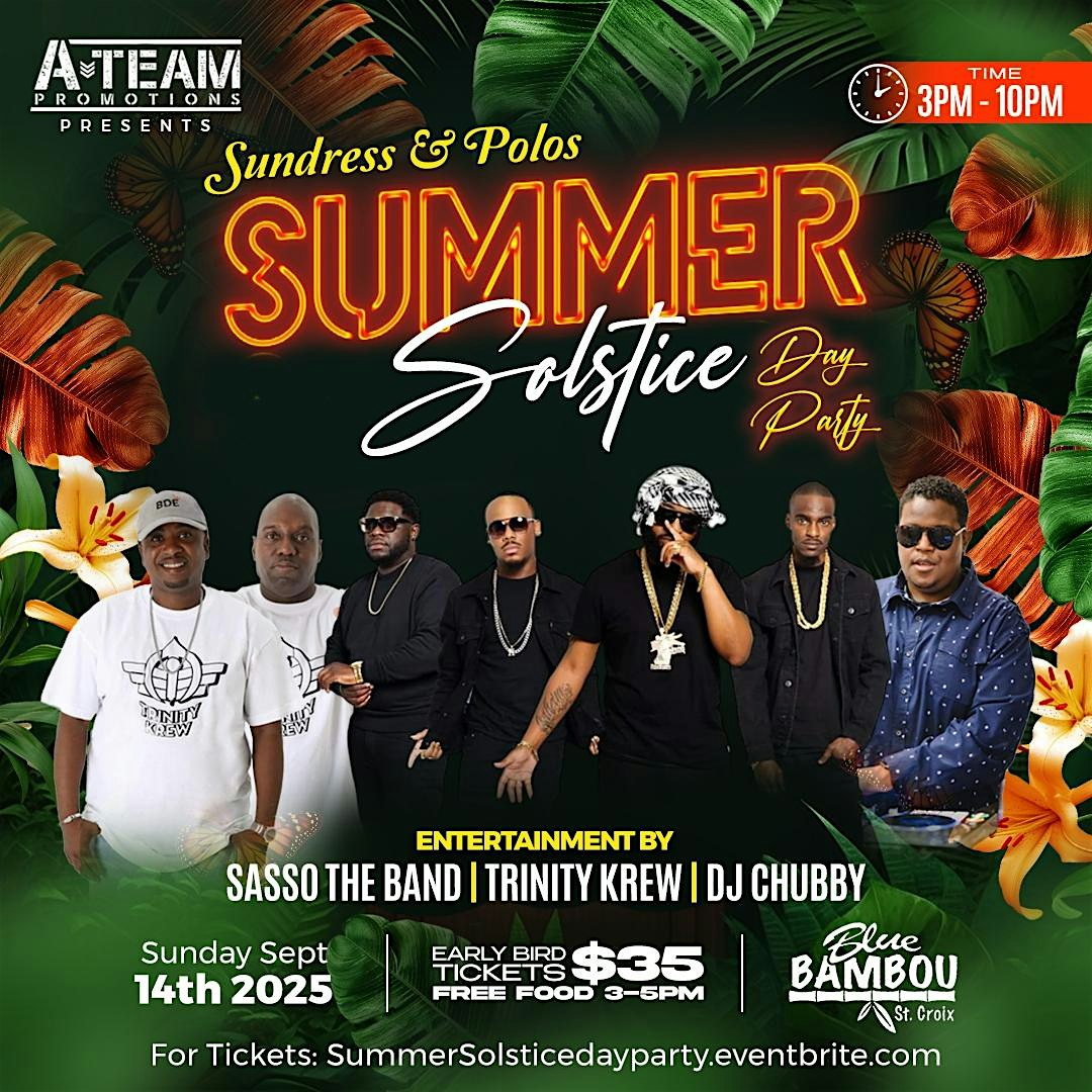 SUMMER SOLSTICE at Blue Bamboo – Frederiksted, St Croix