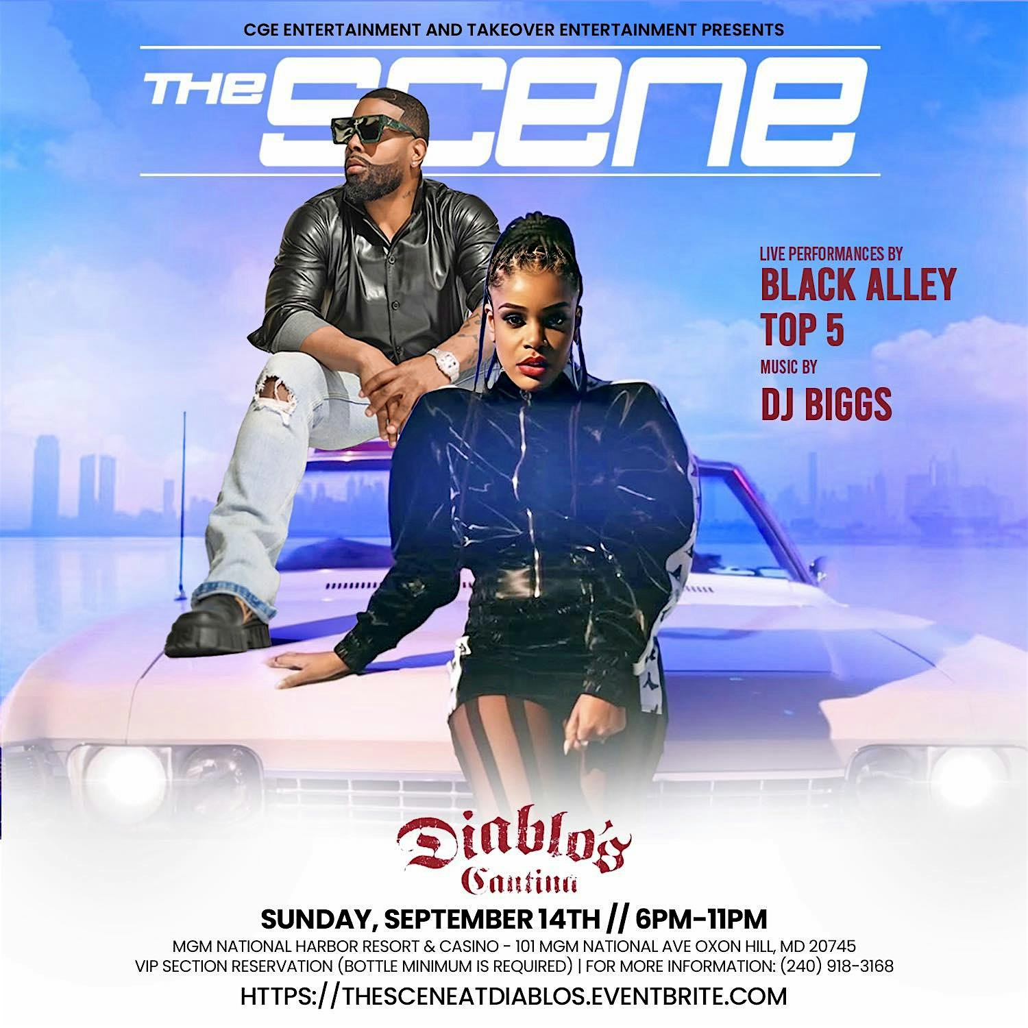 THE SCENE @DIABLO’S at Diablo’s Cantina – Oxon Hill, MD