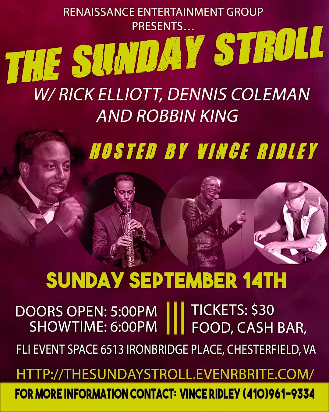 The Sunday Stroll w/Rick Elliott, Dennis Coleman & Robbin King at FLI Event Space – North Chesterfield, VA