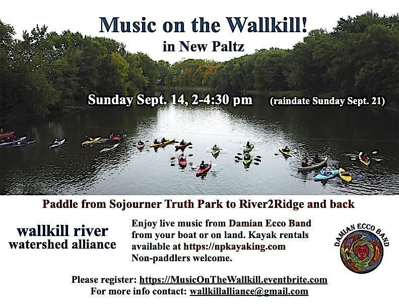 Music on the Wallkill at Sojourner Truth Park – New Paltz, NY