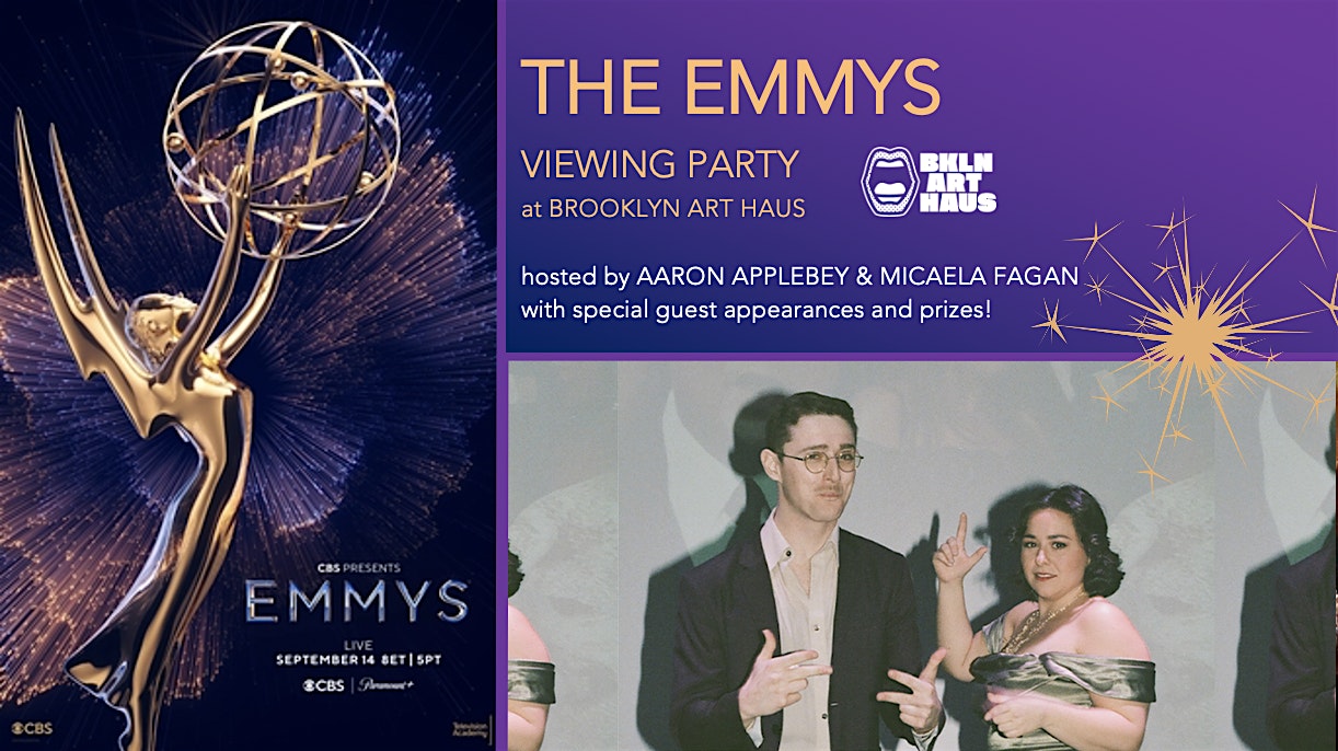The EMMYS Viewing Party at Brooklyn Art Haus! at Brooklyn Art Haus – Brooklyn, NY