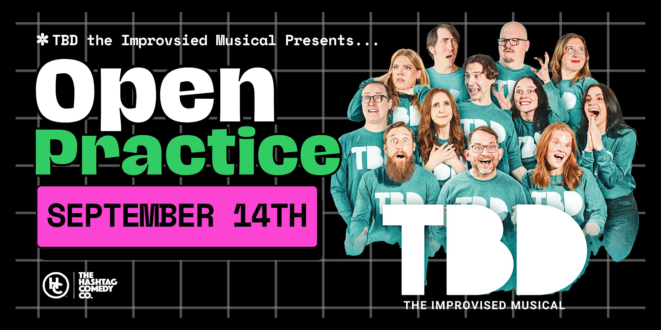 TBD the Musical Open Practice! at The Hashtag Comedy Club – Columbus, OH