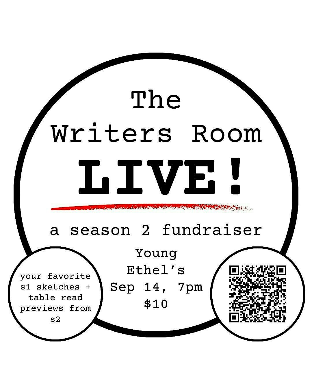 The Writers Room LIVE: Season 2 Fundraiser at Young Ethel’s – Brooklyn, NY