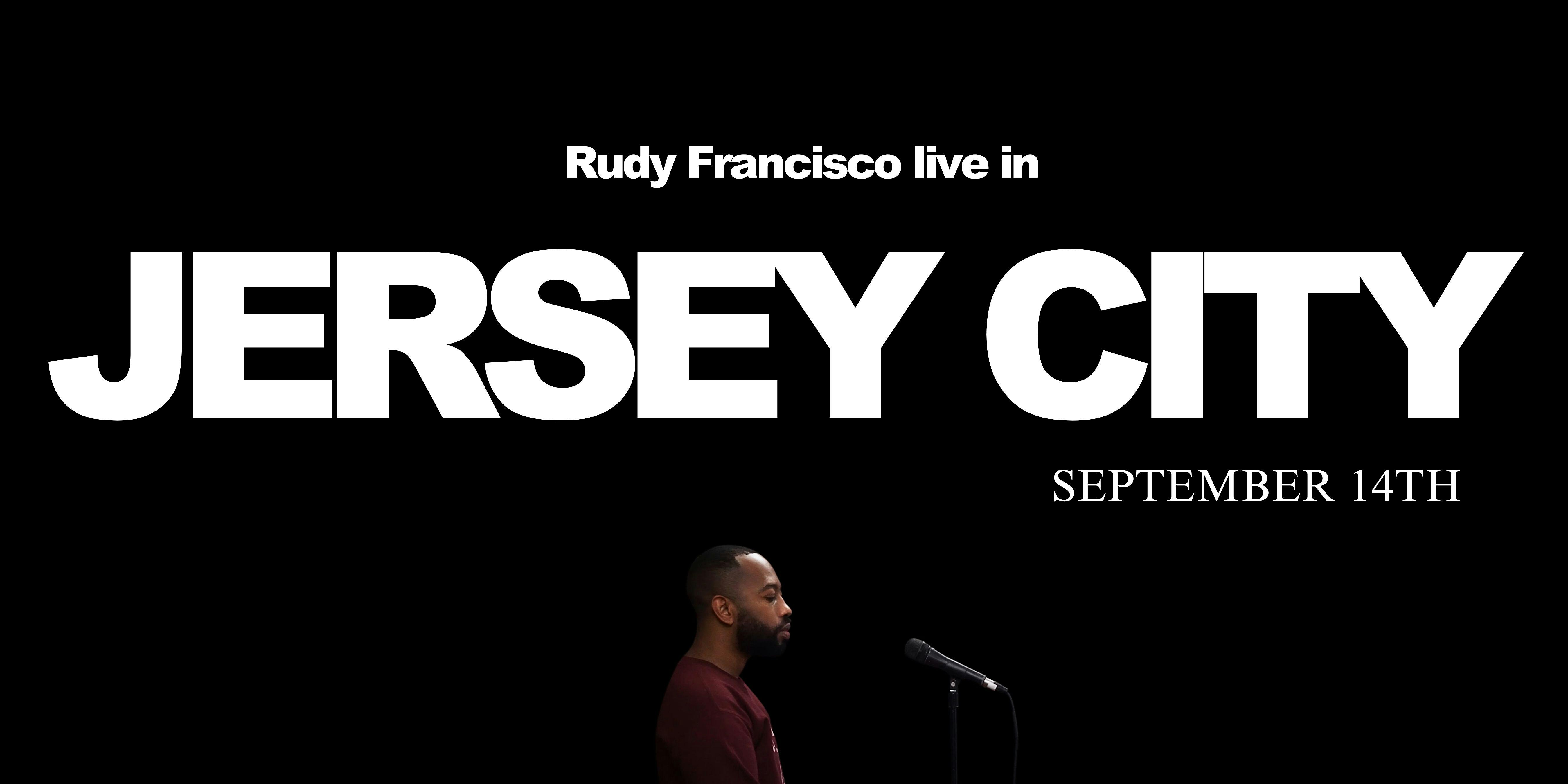 Rudy Francisco Live in Jersey City at Art House Productions – Jersey City, NJ