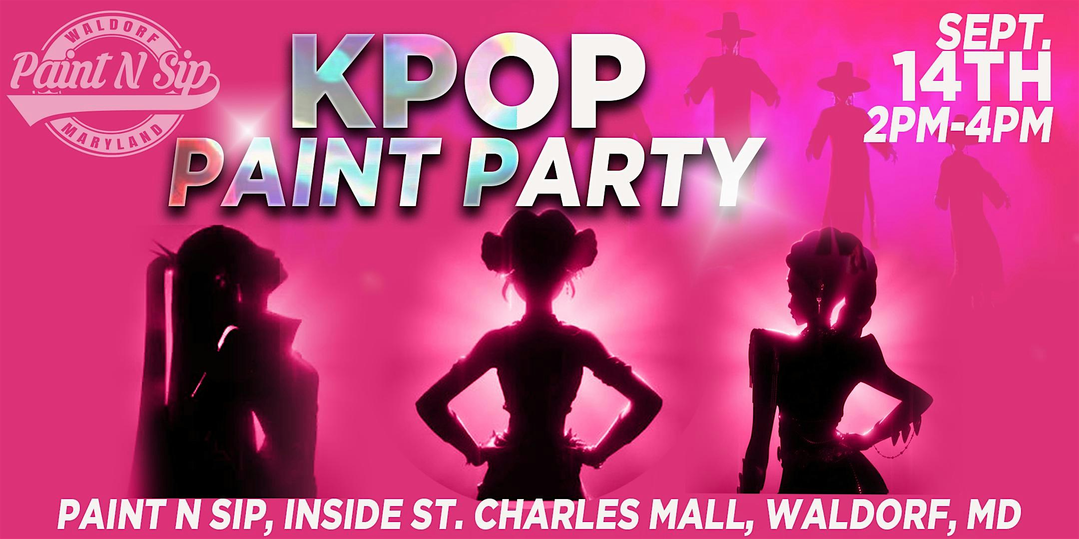 Kpop Paint Party at Paint N Sip – Waldorf, MD