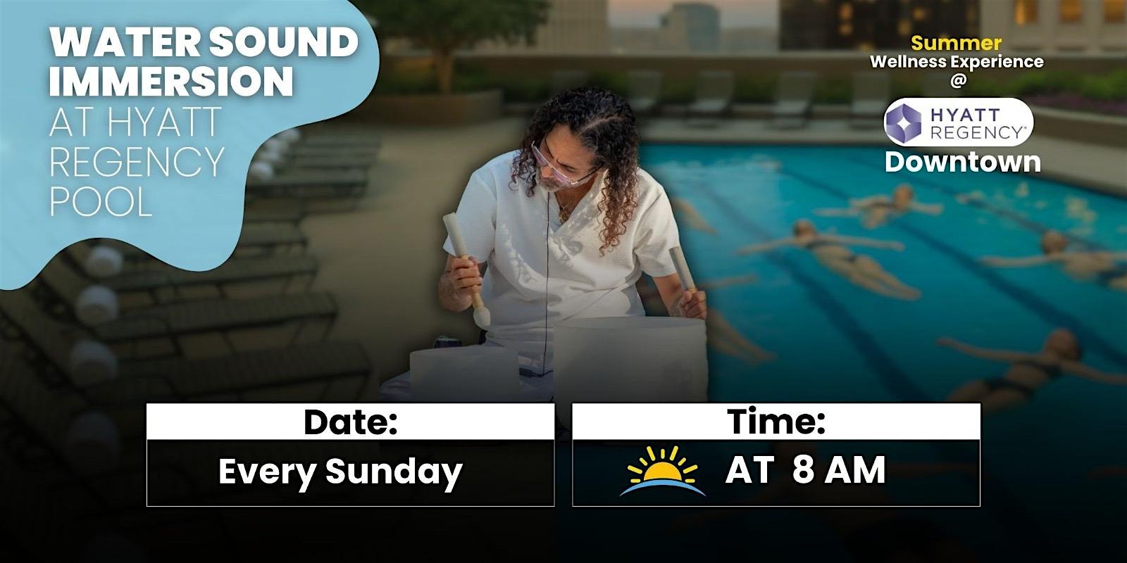 Water Sound Immersion at Hyatt Regency Houston Downtown – Houston, TX