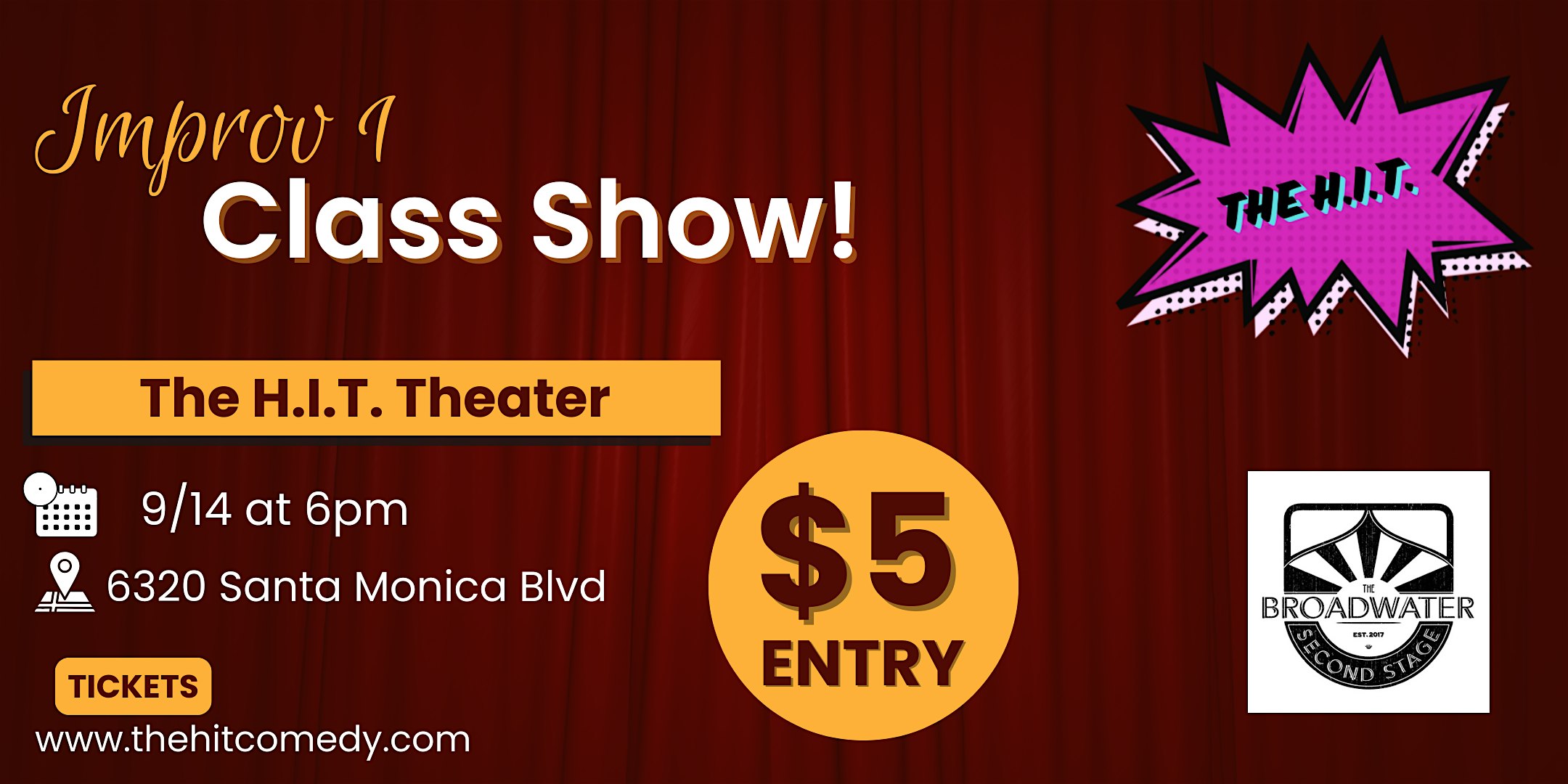 Improv 1 Class Show at The Broadwater Second Stage – Los Angeles, CA