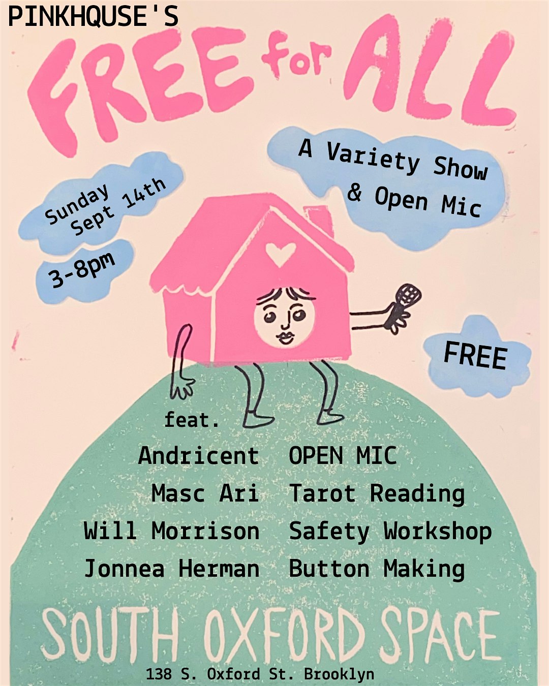FREE FOR ALL at 138 S Oxford St – Brooklyn, NY