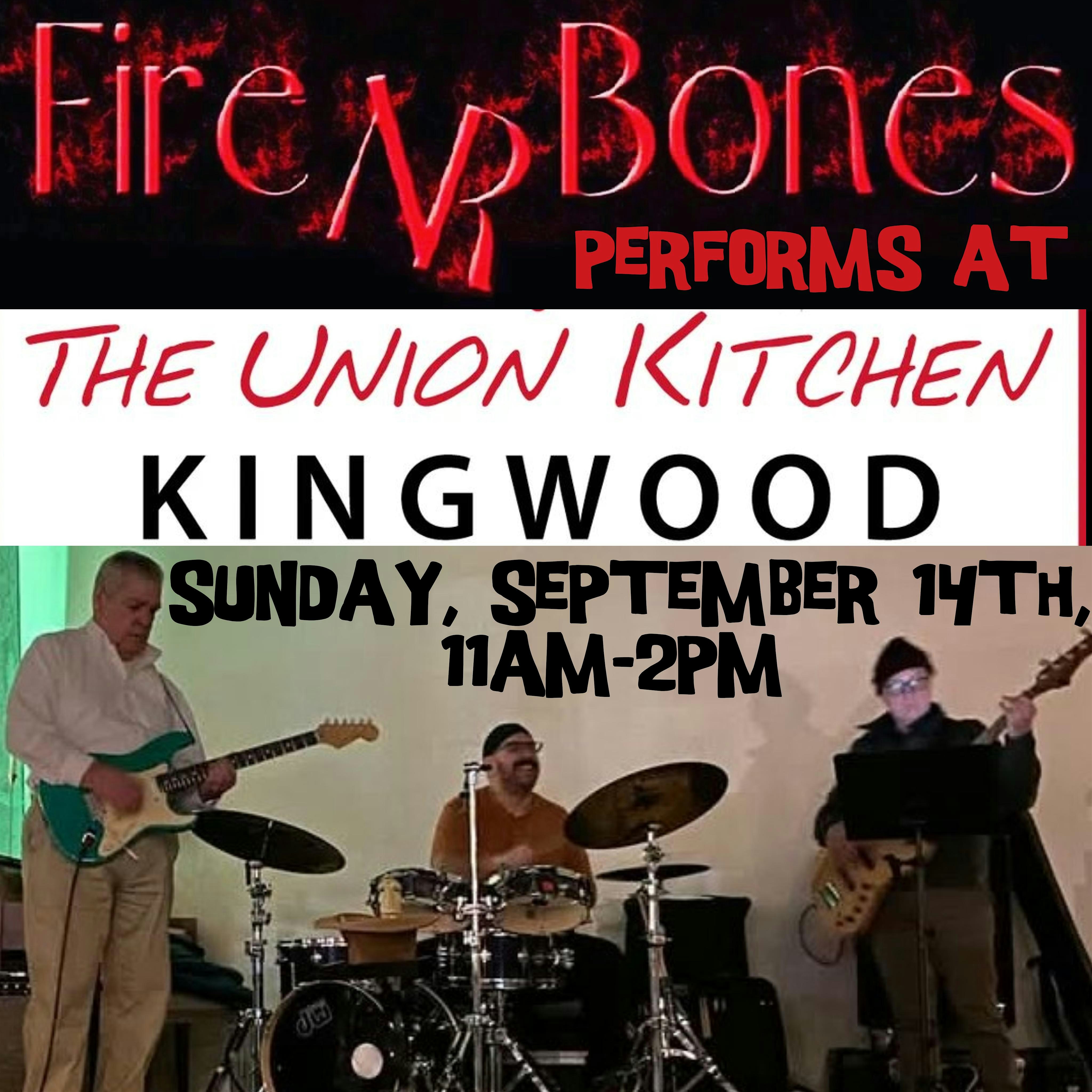Fire NR Bones Performing at The Union Kitchen in Kingwood at The Union Kitchen – Houston, TX