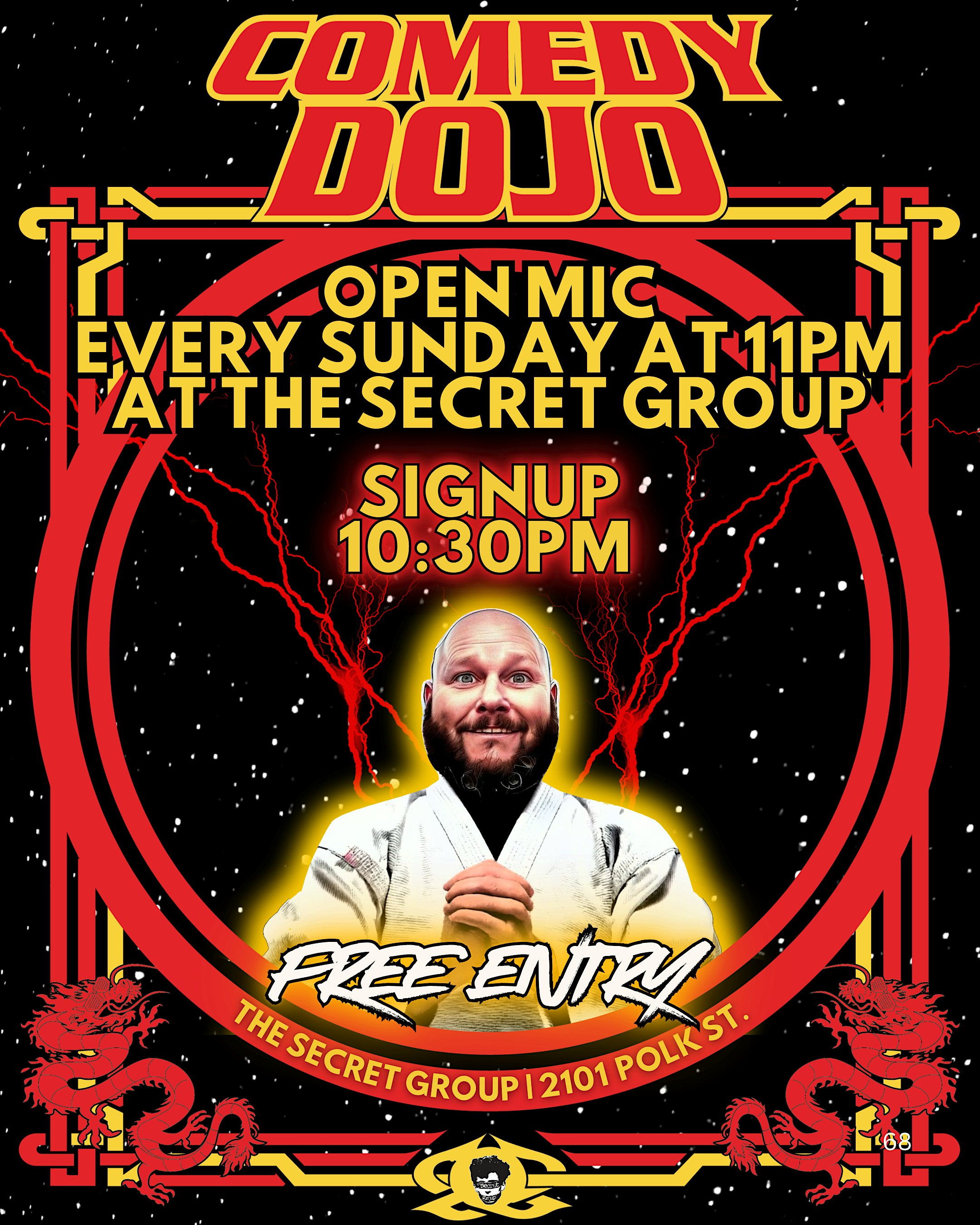 Comedy Dojo Sunday Open Mic at The Secret Group – Houston, TX