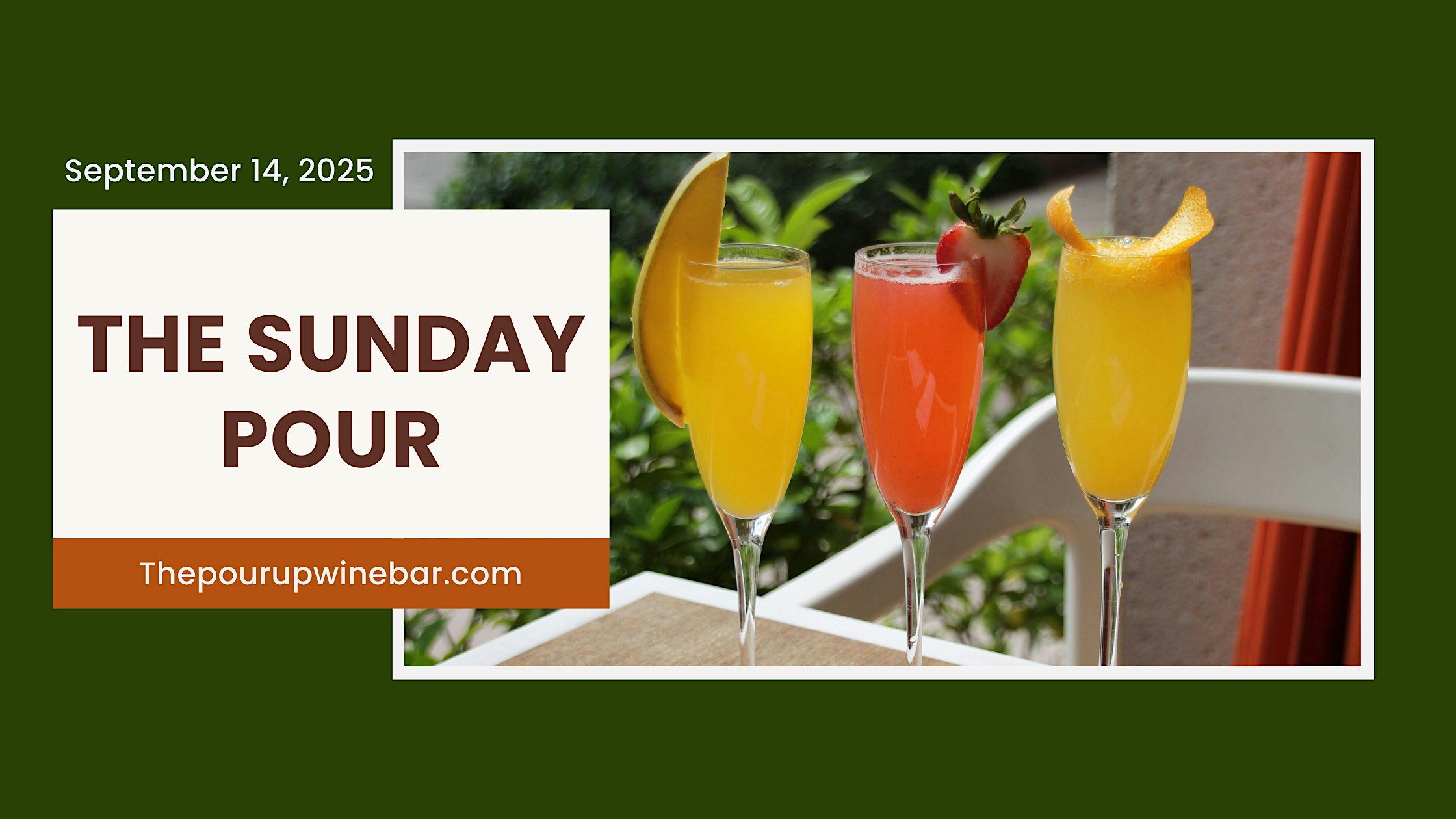 The Sunday Pour at The Pour Up Wine Bar – Antioch, CA
