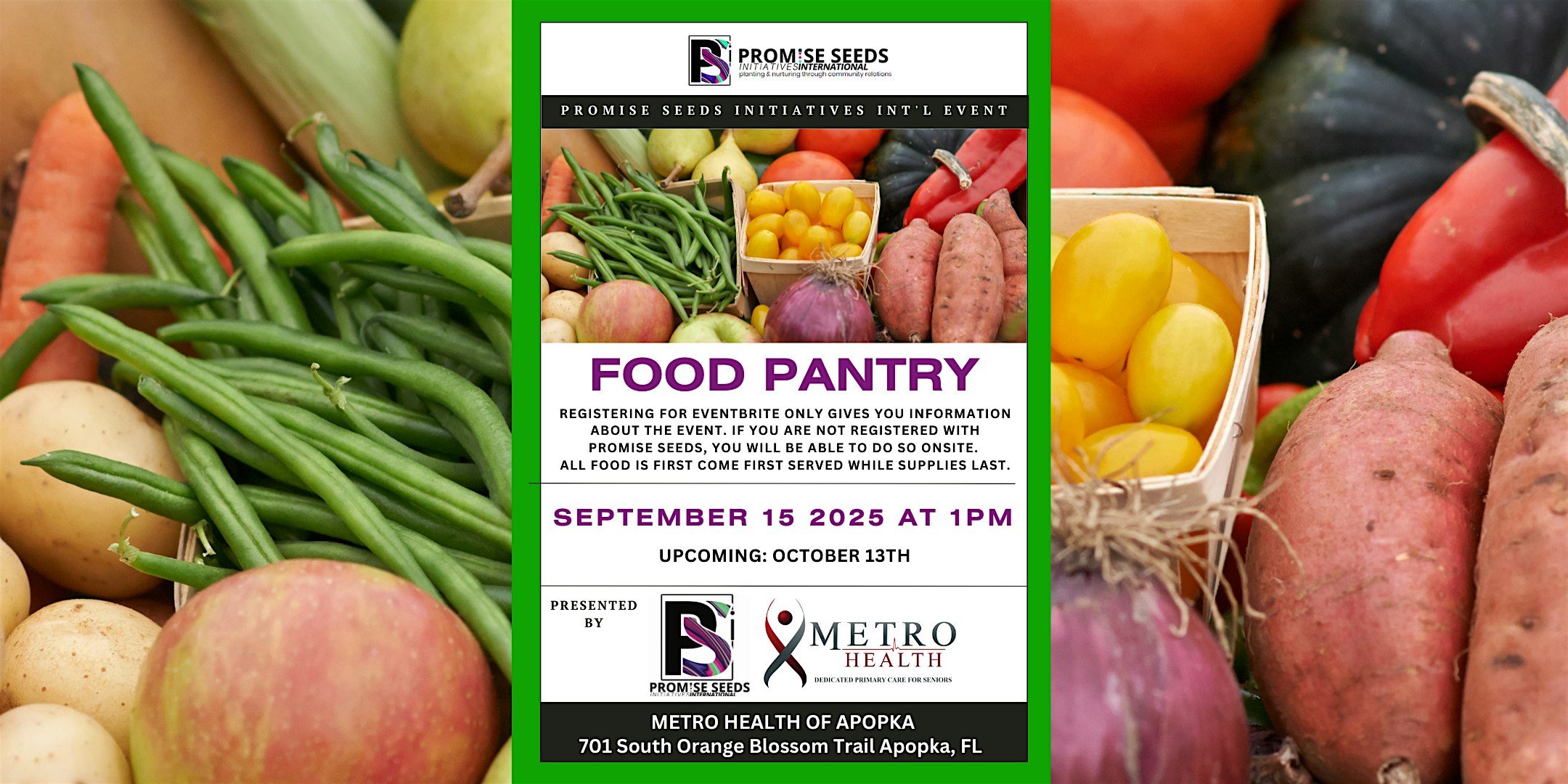 Promise Seeds International Free Food Giveaway at Metro Health of Apopka at MetroHealth, Inc. of Apopka – Apopka, FL