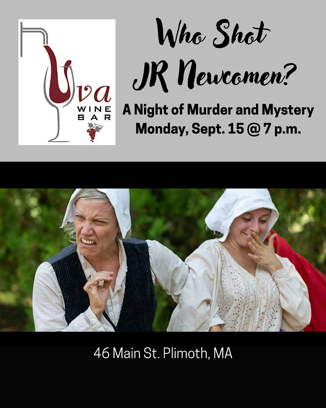 Pilgrim Murder Mystery Night at Uva at Uva Wine Bar – Plymouth, MA