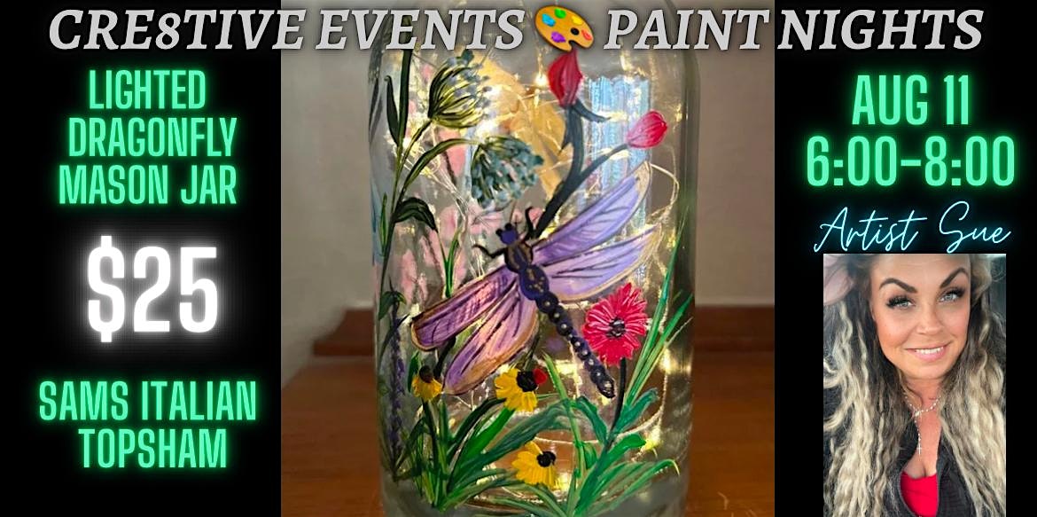 NEW DATE SEPT 15- Paint Night – LIGHTED Mason Jar- Sam’s Italian TOPSHAM at Sam’s Italian Foods – Topsham, ME