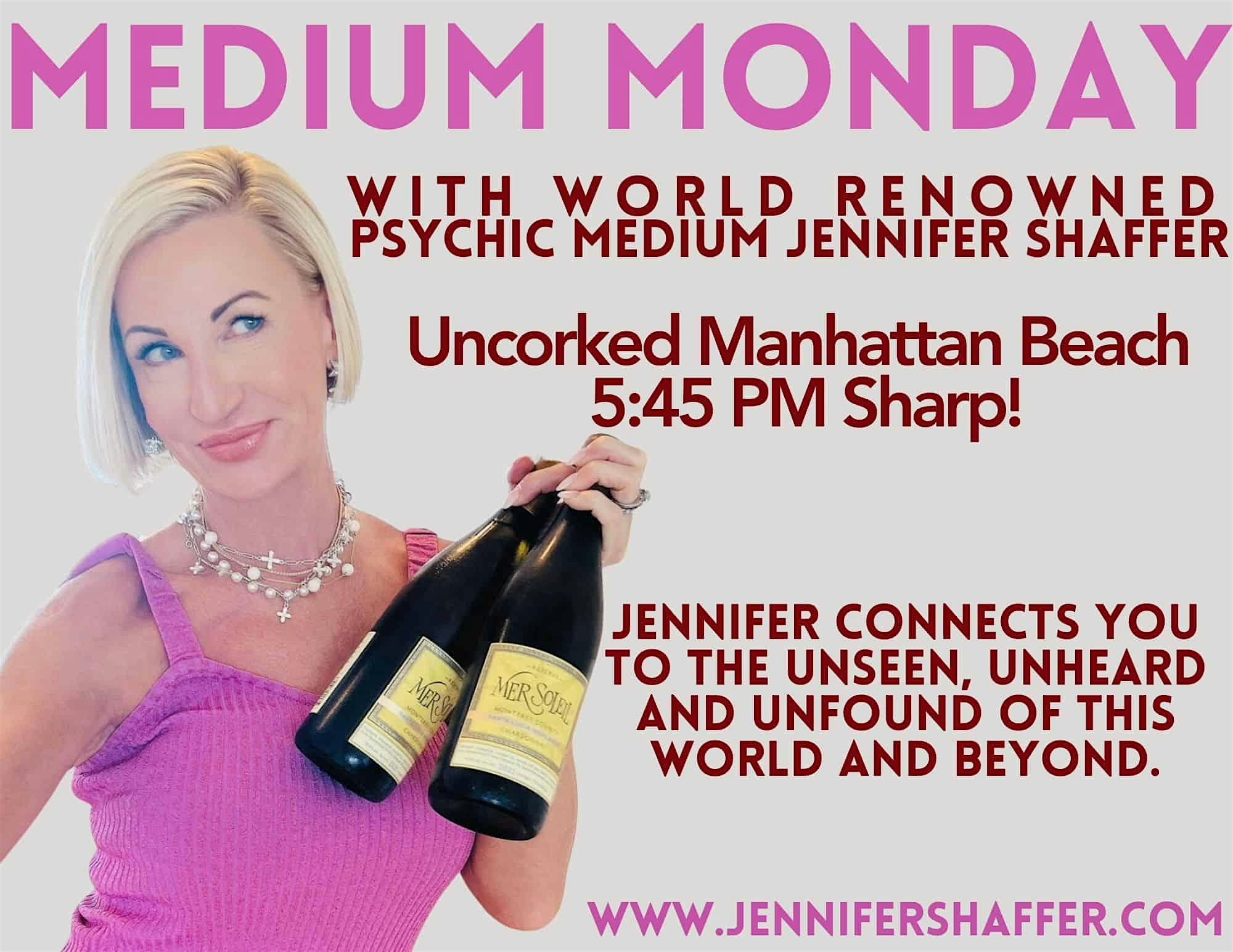 Medium Monday Manhattan Beach- September 15th at 1000 Manhattan Ave – Manhattan Beach, CA