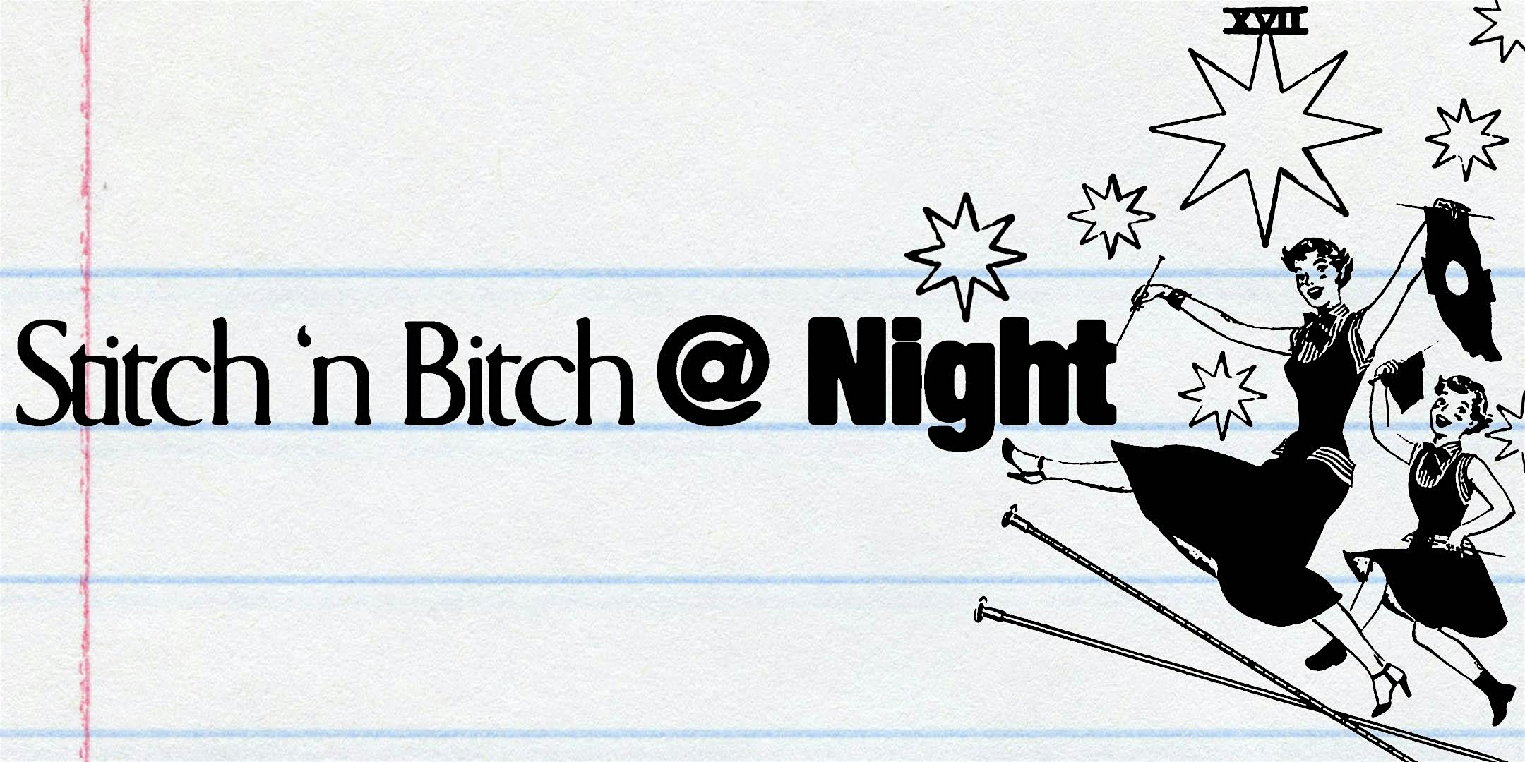 Stitch ‘n Bitch @ Night at Inclement Craft’s Studio – Chicago, IL