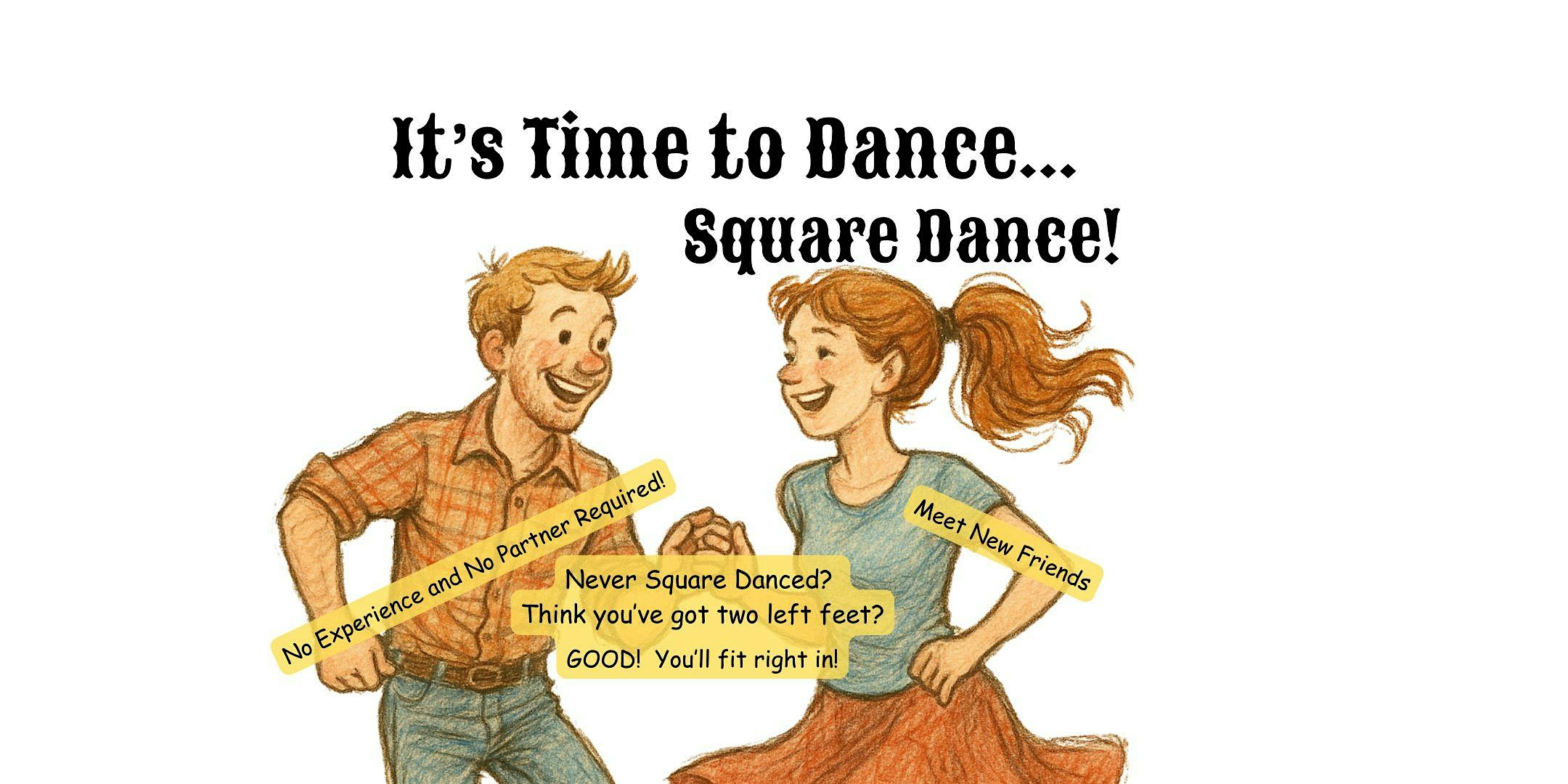 It’s Square Dance Time – 12 week lesson series at St James United Methodist Church – Raleigh, NC