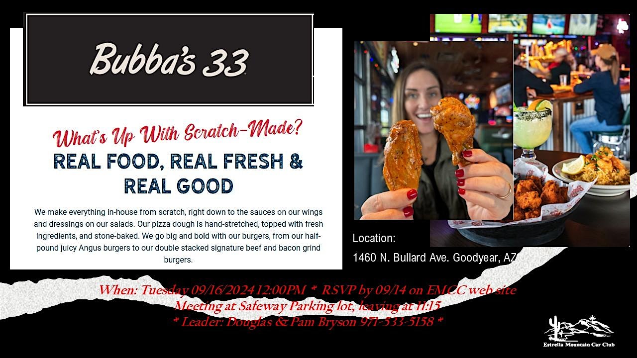Lunch Cruise to BUBBA’s-33 at 1460 N Bullard Ave – Goodyear, AZ