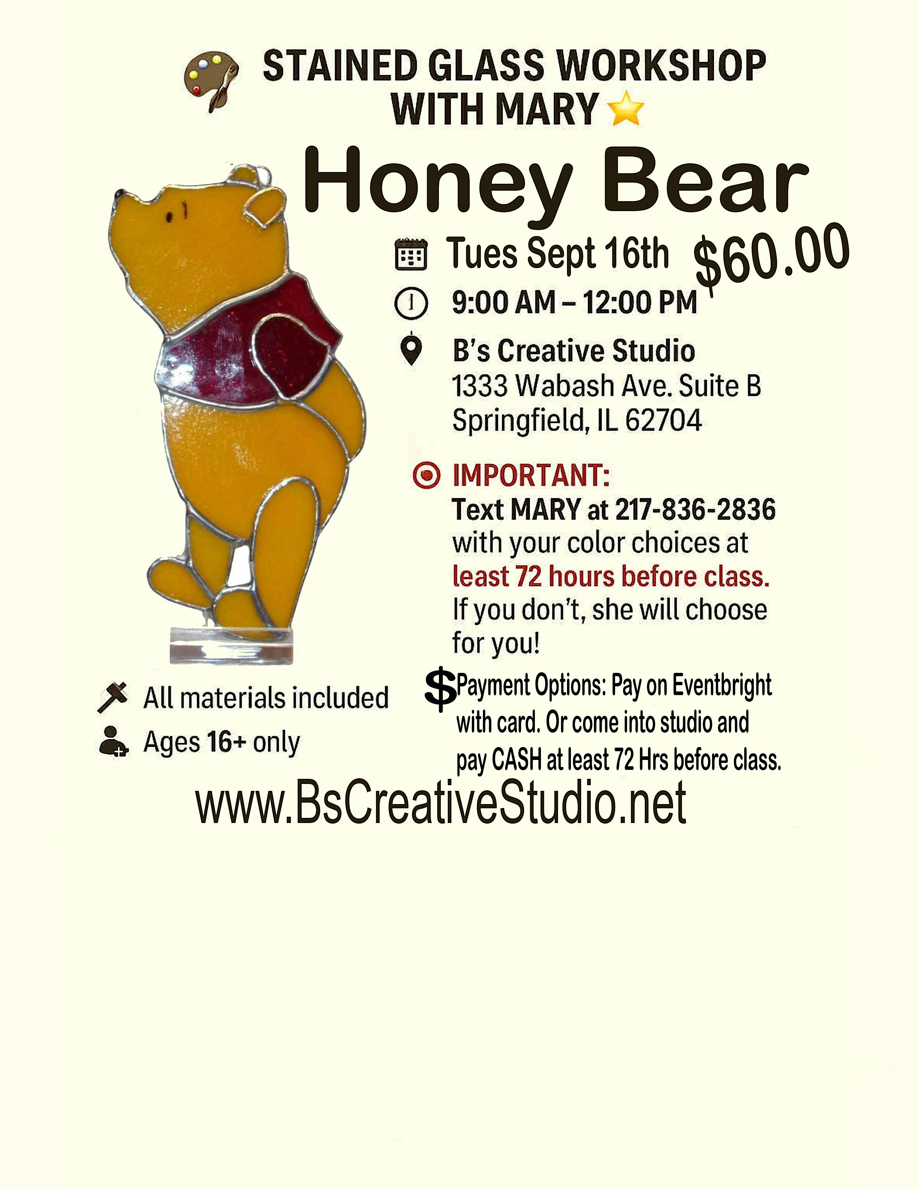 Stained Glass Honey Bear at B’s Creative Studio – Springfield, IL