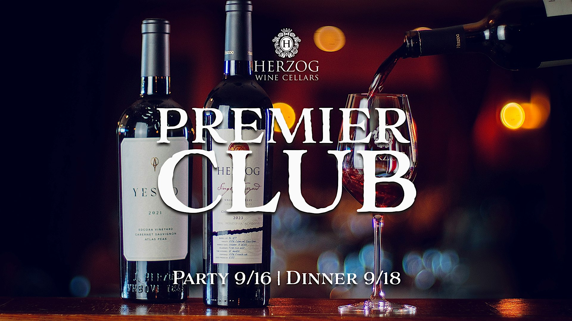 HERZOG PREMIER CLUB PARTY & DINNER at Tierra Sur At Herzog Wine Cellars – Oxnard, CA