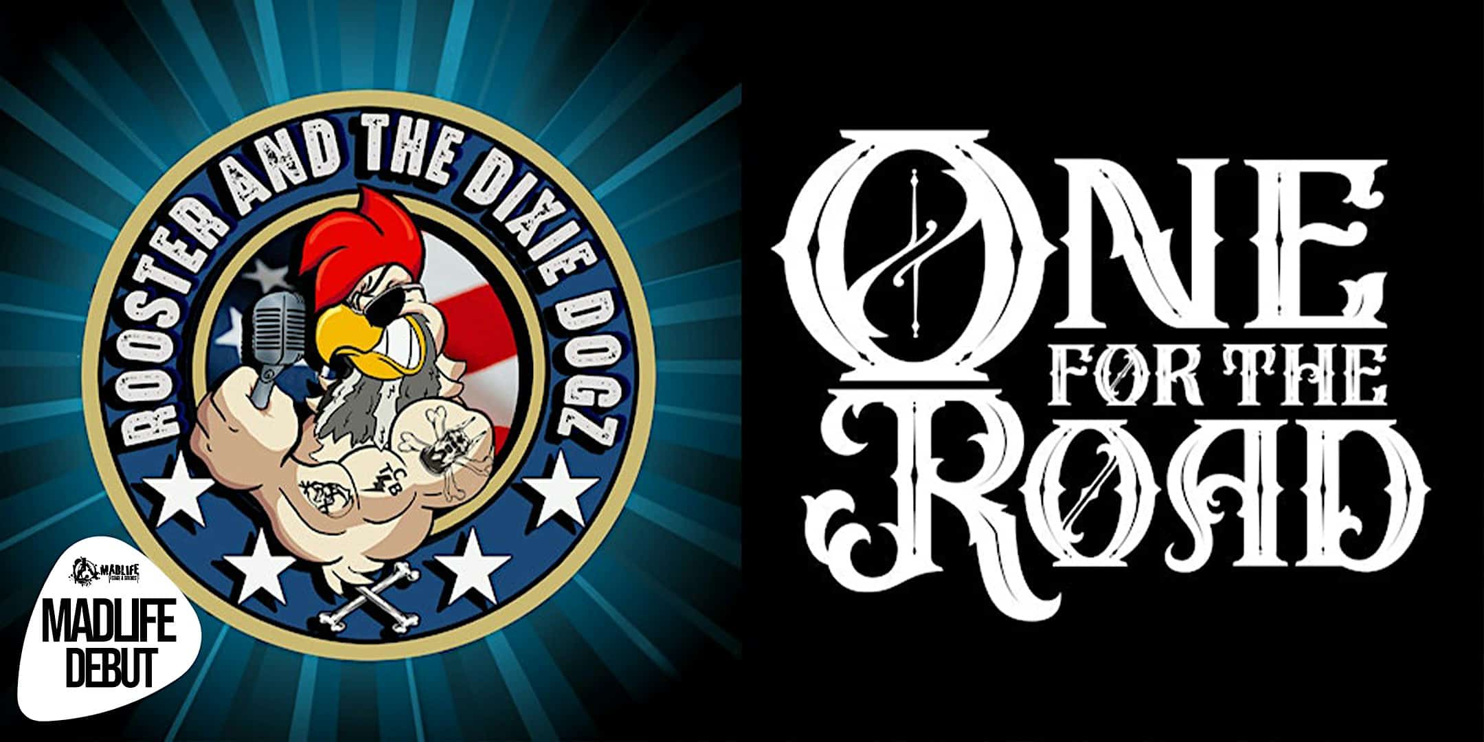 Rooster and the Dixie Dog · One For The Road | MADLIFE DEBUT! LOCAL MUSIC! at MadLife Stage & Studios – Woodstock, GA