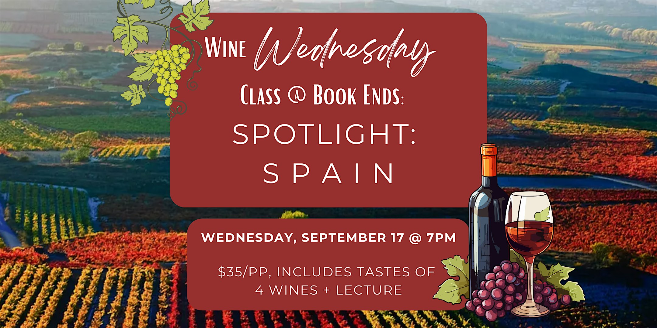 Wine Wednesday Class @ Book Ends: Spotlight: Spain at Book Ends – Winchester, MA