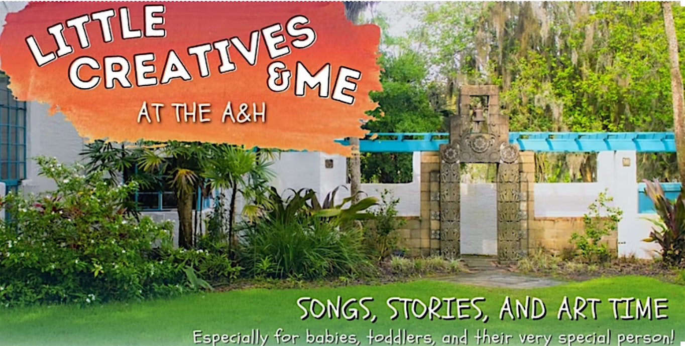 Little Creatives & Me at A&H at Art & History Museums of Maitland – Maitland, FL