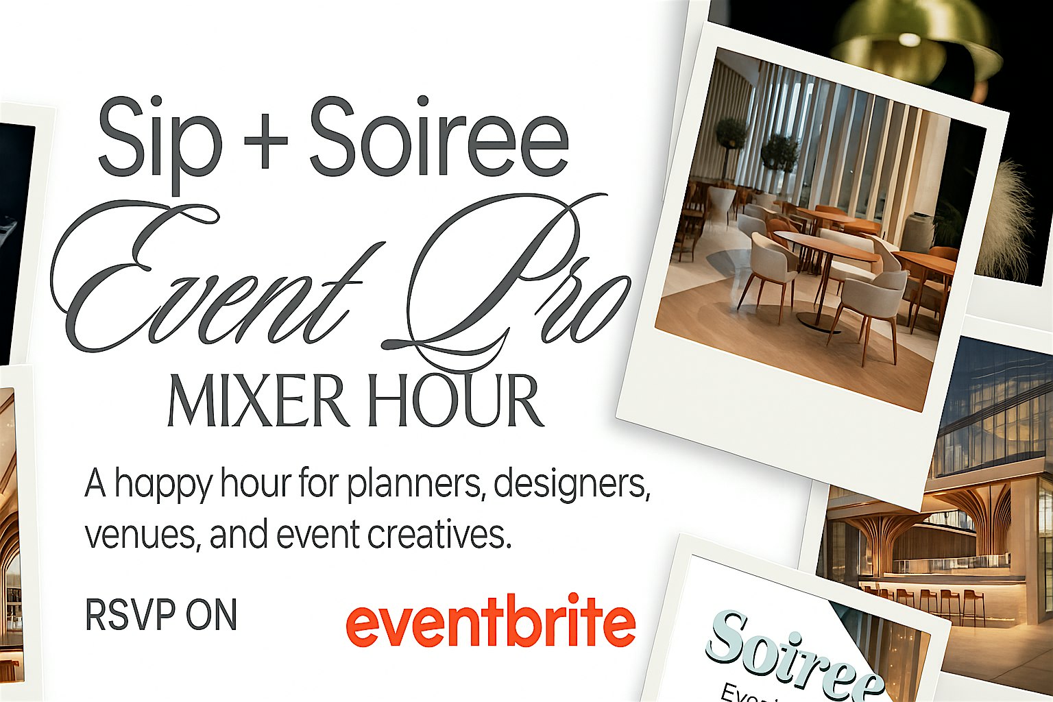 Sip & Soirée: Event Pro Mixer at The Sylvie – Houston, TX