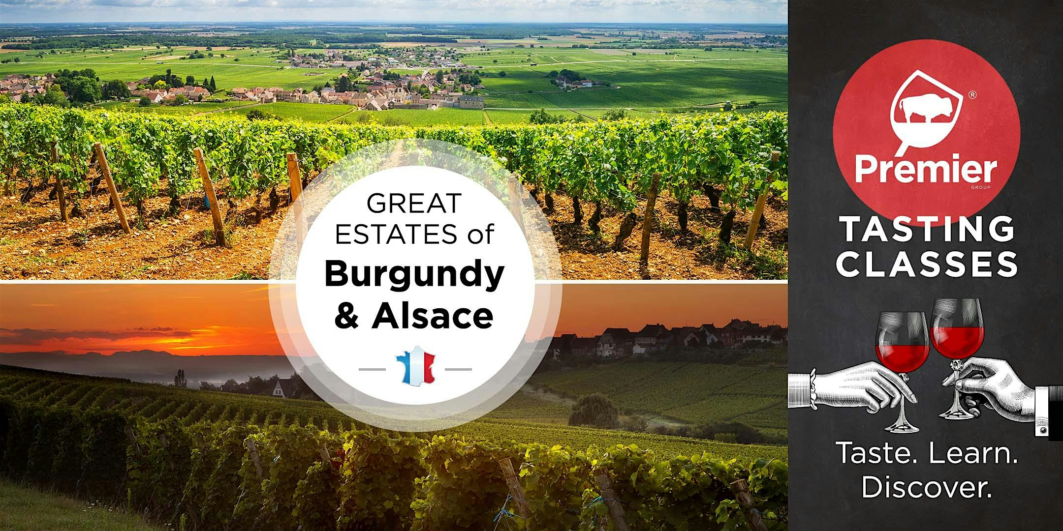 Tasting Class: Great Estates of Burgundy and Alsace at Premier Group – Premium Wine & Spirits – Buffalo, NY