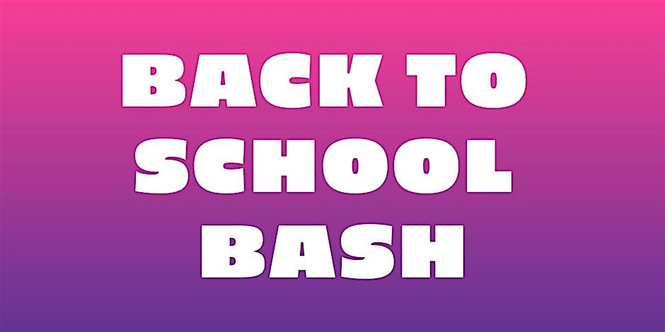 It’s BACK!! Our Back to School Bash @ Main Event Highlands Ranch at Main Event Highlands Ranch – Highlands Ranch, CO