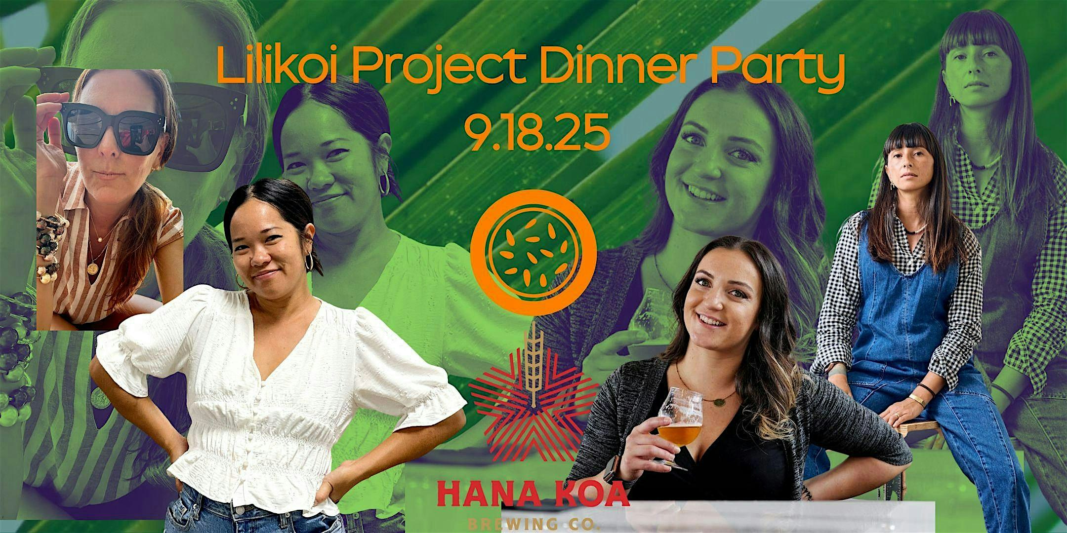 Lilikoi Project Pop-Up & Dinner Party at Hana Koa Brewing Co. – Honolulu, HI
