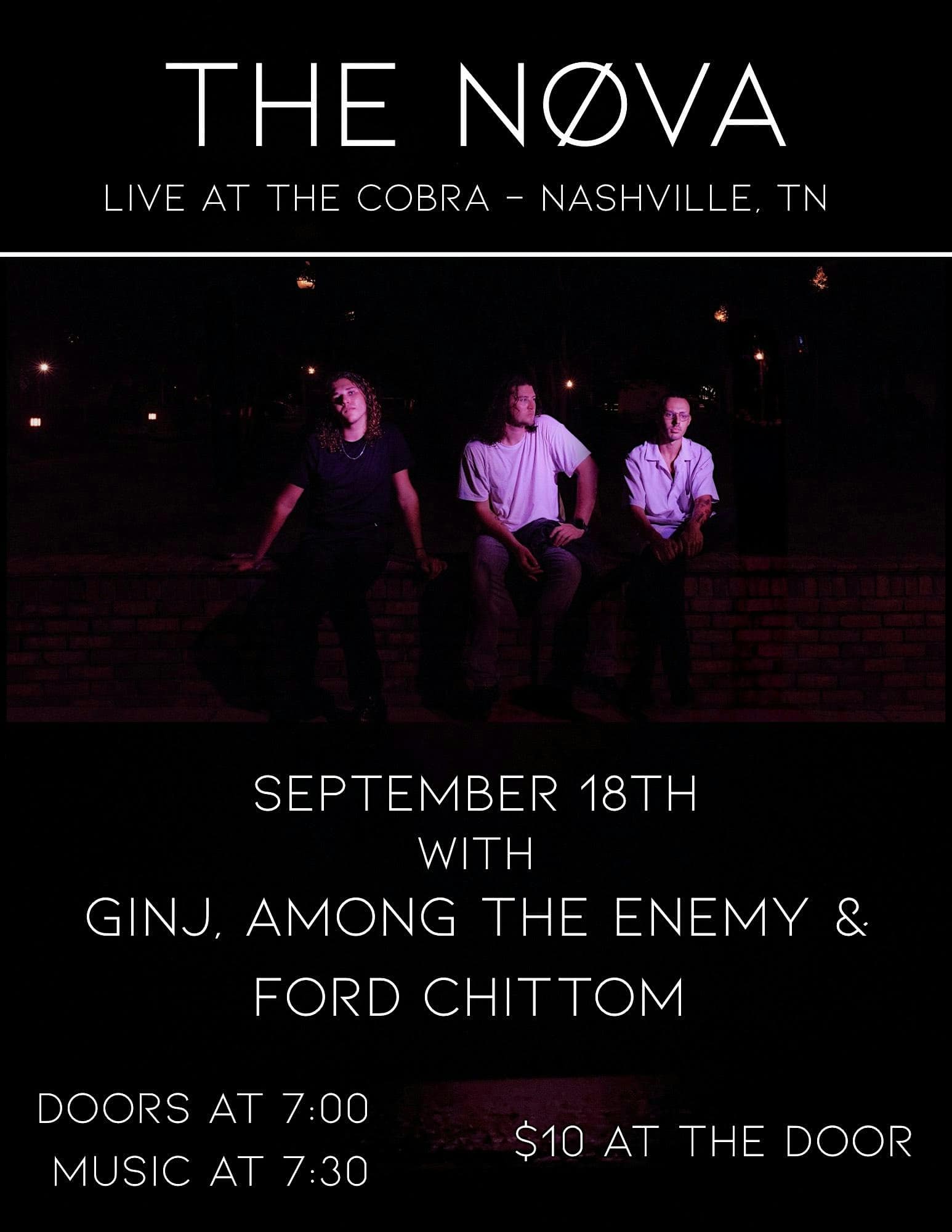 Venue: Ginj | The NOVA | Ford Chittom | Among the Enemy at Cobra Nashville – Nashville, TN