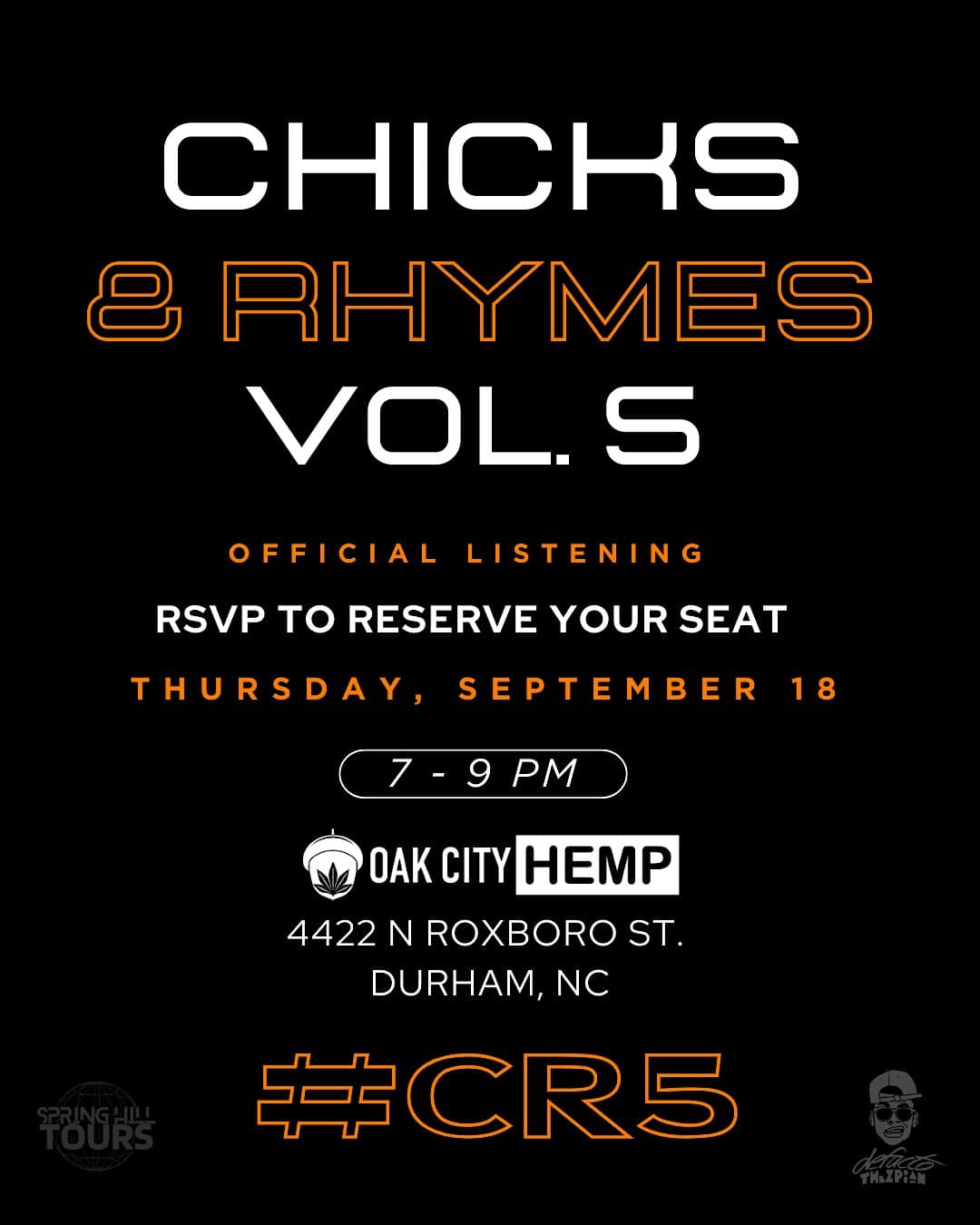 Chicks & Rhymes vol. 5 OFFICIAL LISTENING SESSION at 4422 N Roxboro St – Durham, NC