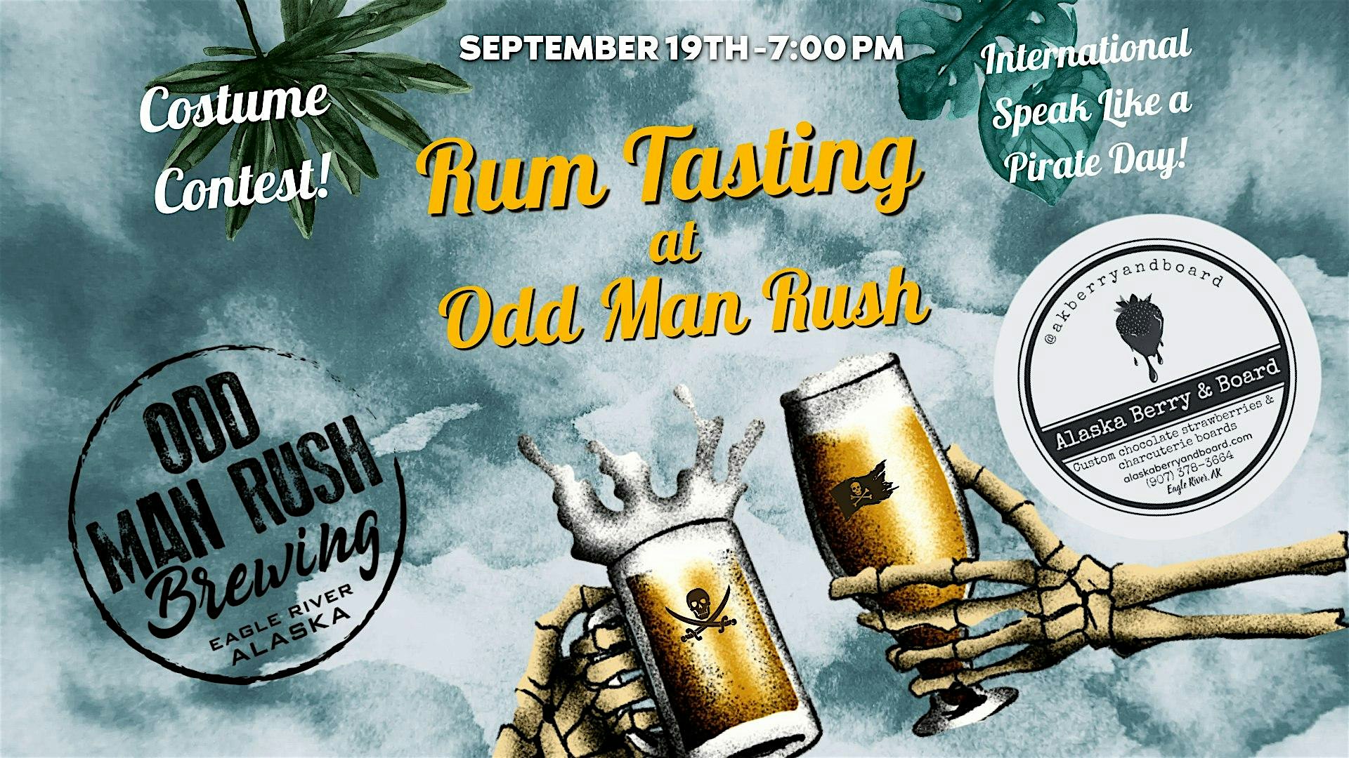 Rum Tasting at Odd Man Rush Brewing at Odd Man Rush Brewing – Anchorage, AK
