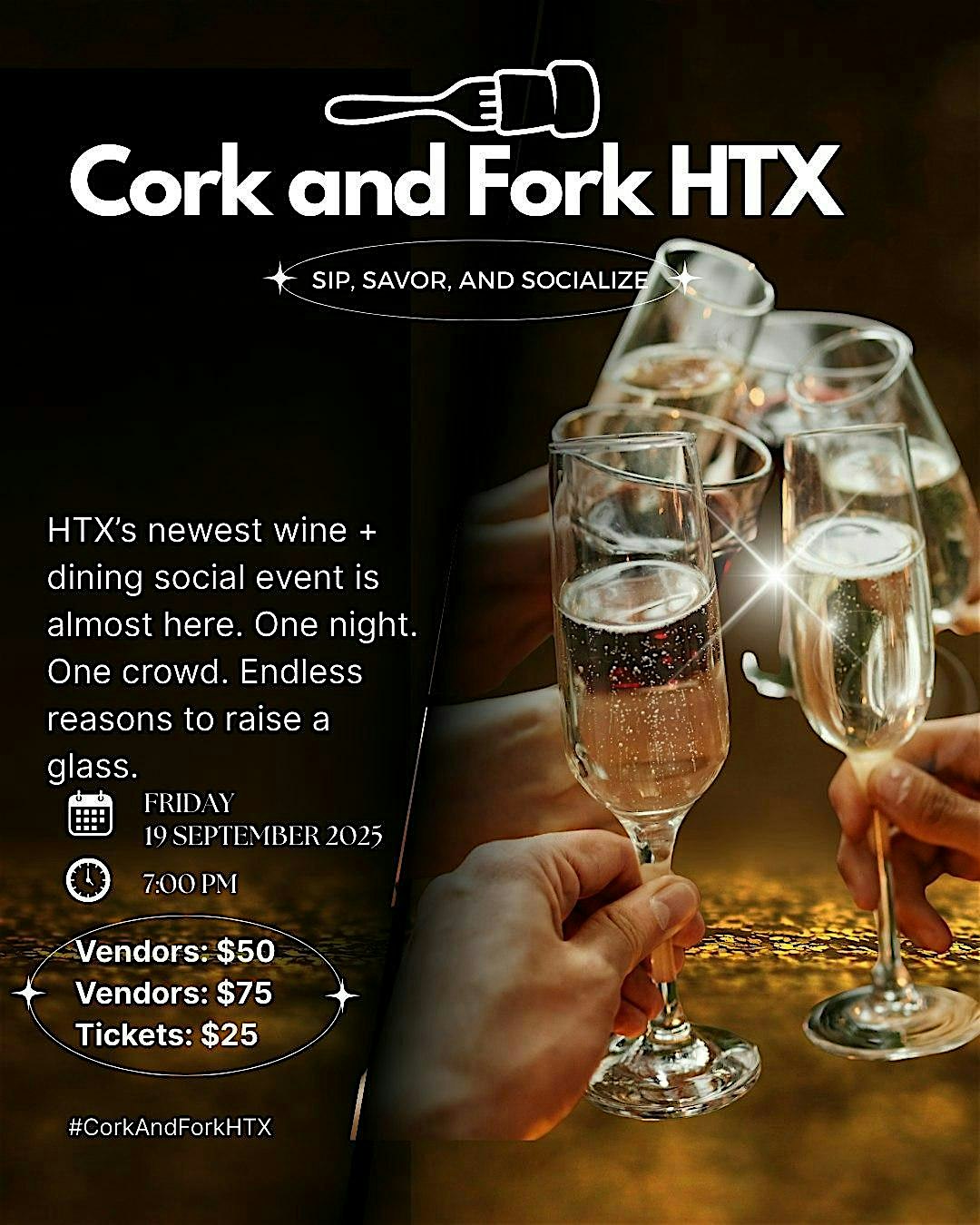 Cork & Fork: A Wine & Culinary Experience at The Assembly HTX – Houston, TX
