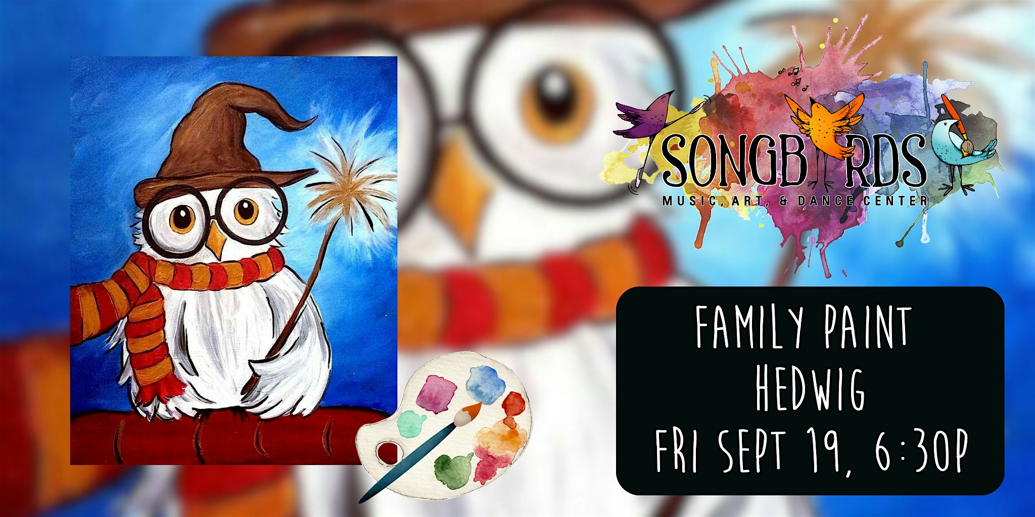 Family Paint Party at Songbirds- Hedwig at Songbirds Music, Art, & Dance Center – Oviedo, FL