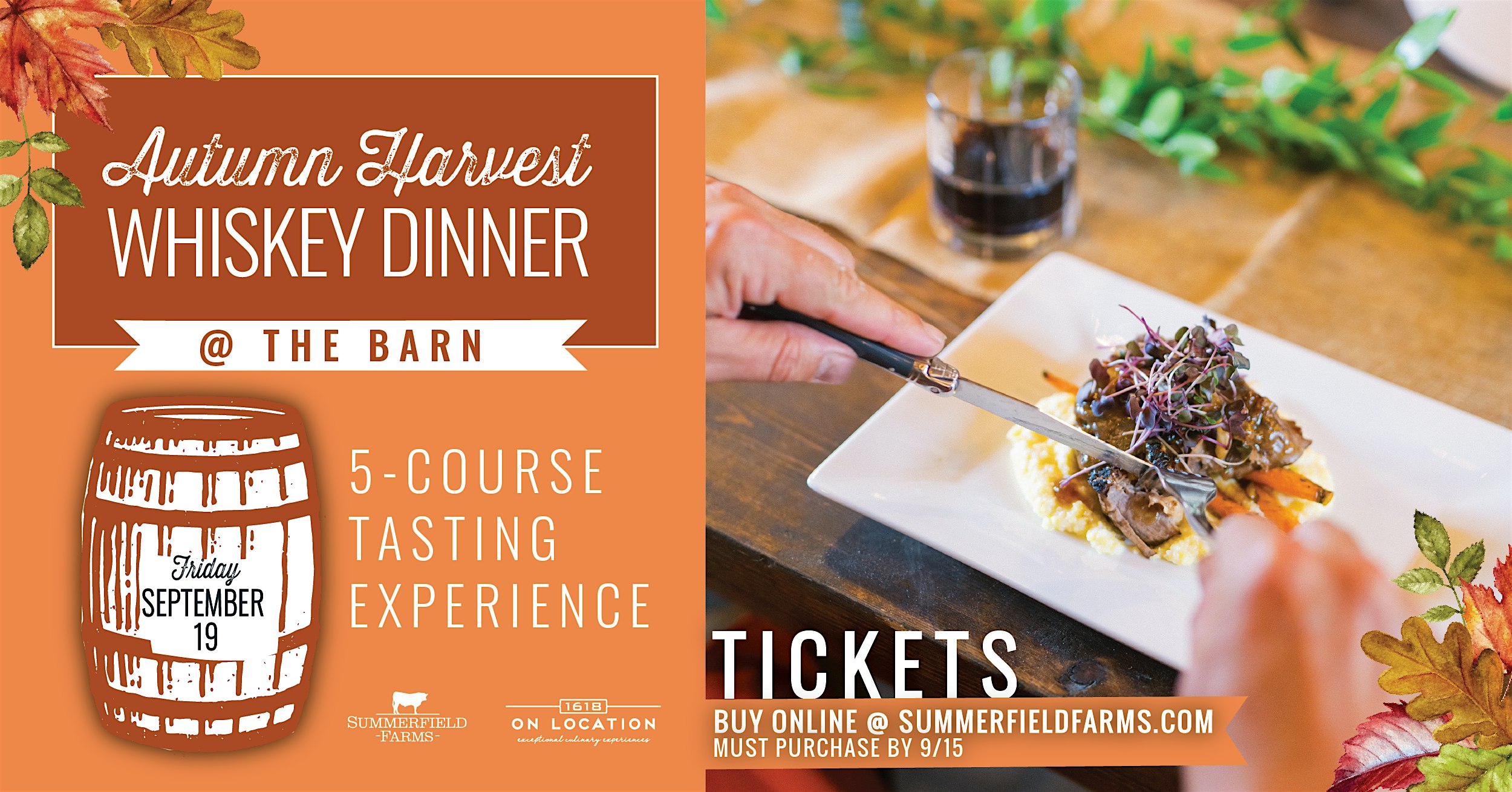 Autumn Harvest Whiskey Dinner 2025 at Summerfield Farms – Summerfield, NC