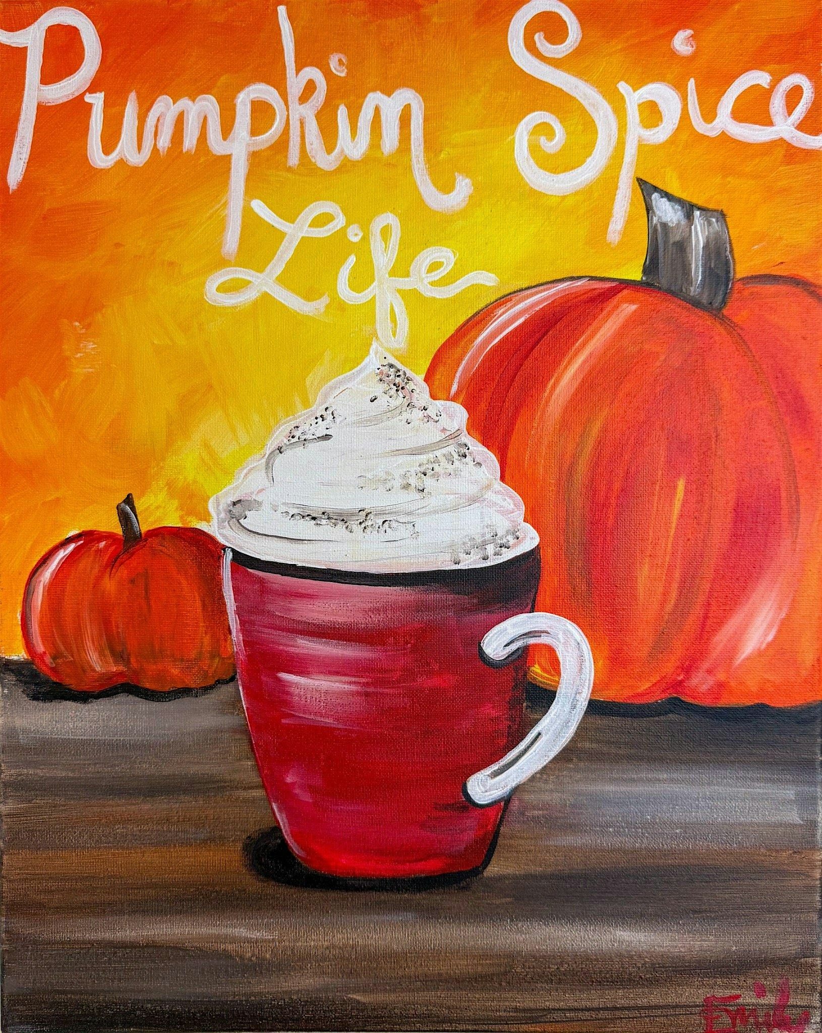 Toledo Paint & Sip Party – Pumpkin Spice Life at 5248 Monroe St – Toledo, OH