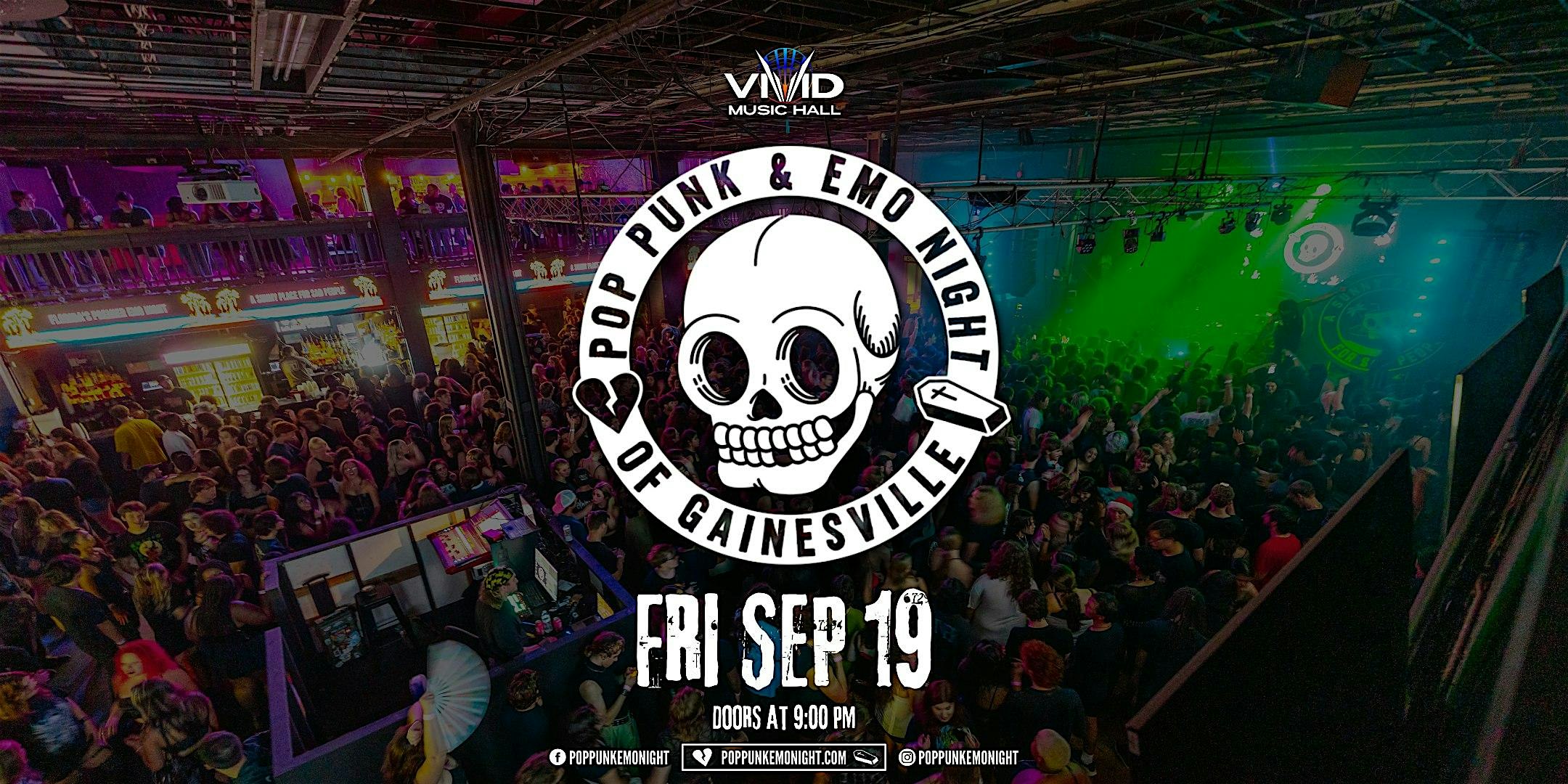 Pop Punk & Emo Night of Gainesville at Vivid Music Hall – Gainesville, FL