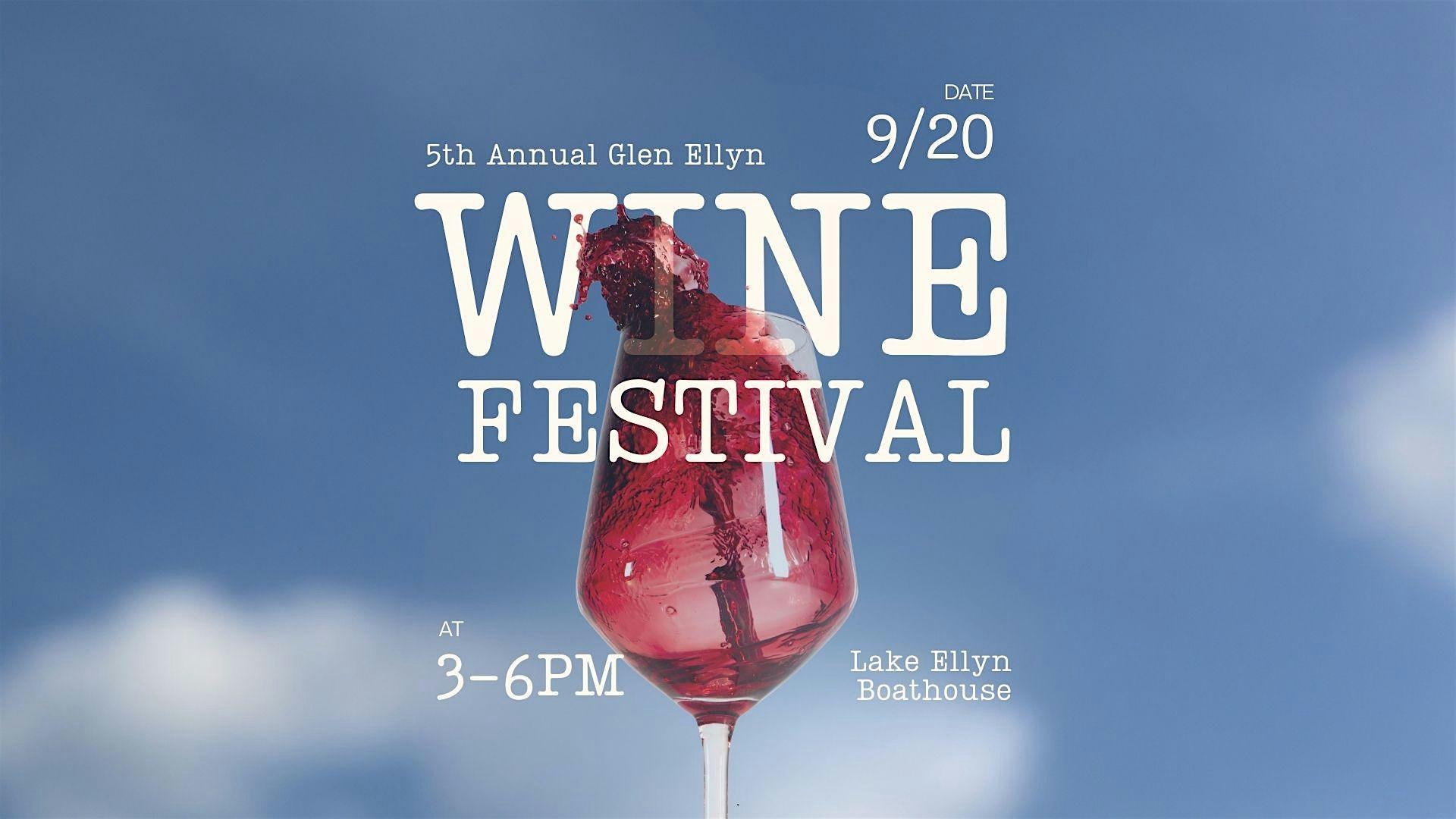 5th Annual Glen Ellyn Wine Festival by kō-zē at Lake Ellyn Boathouse – Glen Ellyn, IL