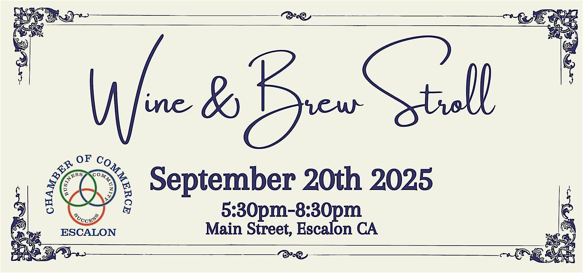 Wine & Brew Stroll 2025 at Main Street – Escalon, CA