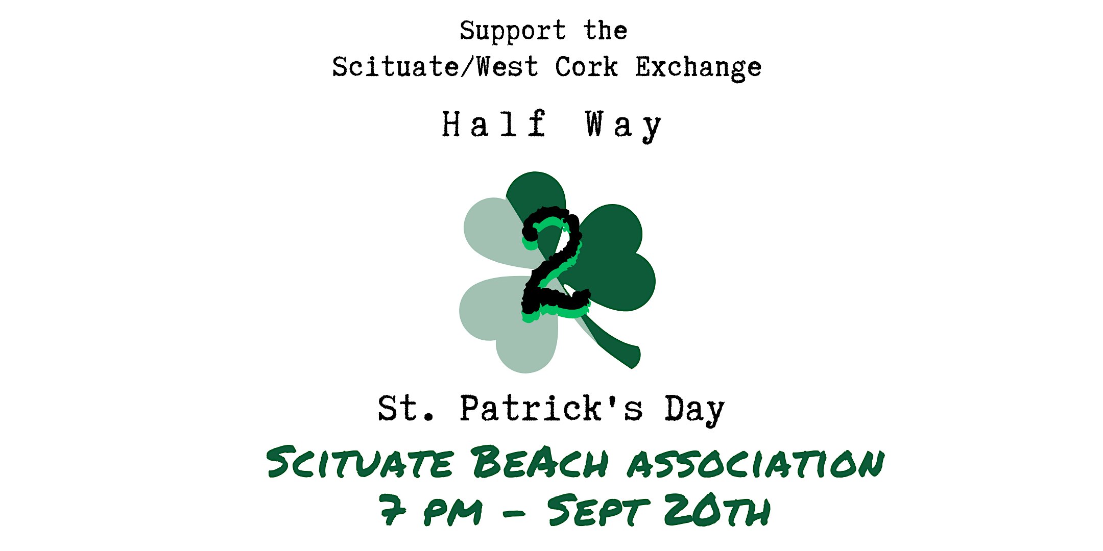 Half Way 2 St. Patrick’s Day! at Scituate Beach Association – Scituate, MA