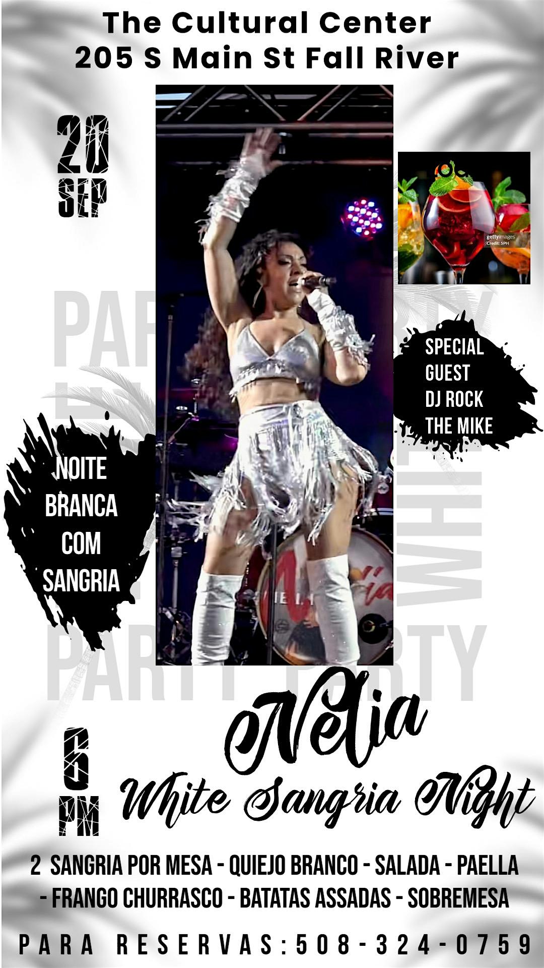 Noite Branca com Nelia e Sangria at 215 S Main St – Fall River, MA